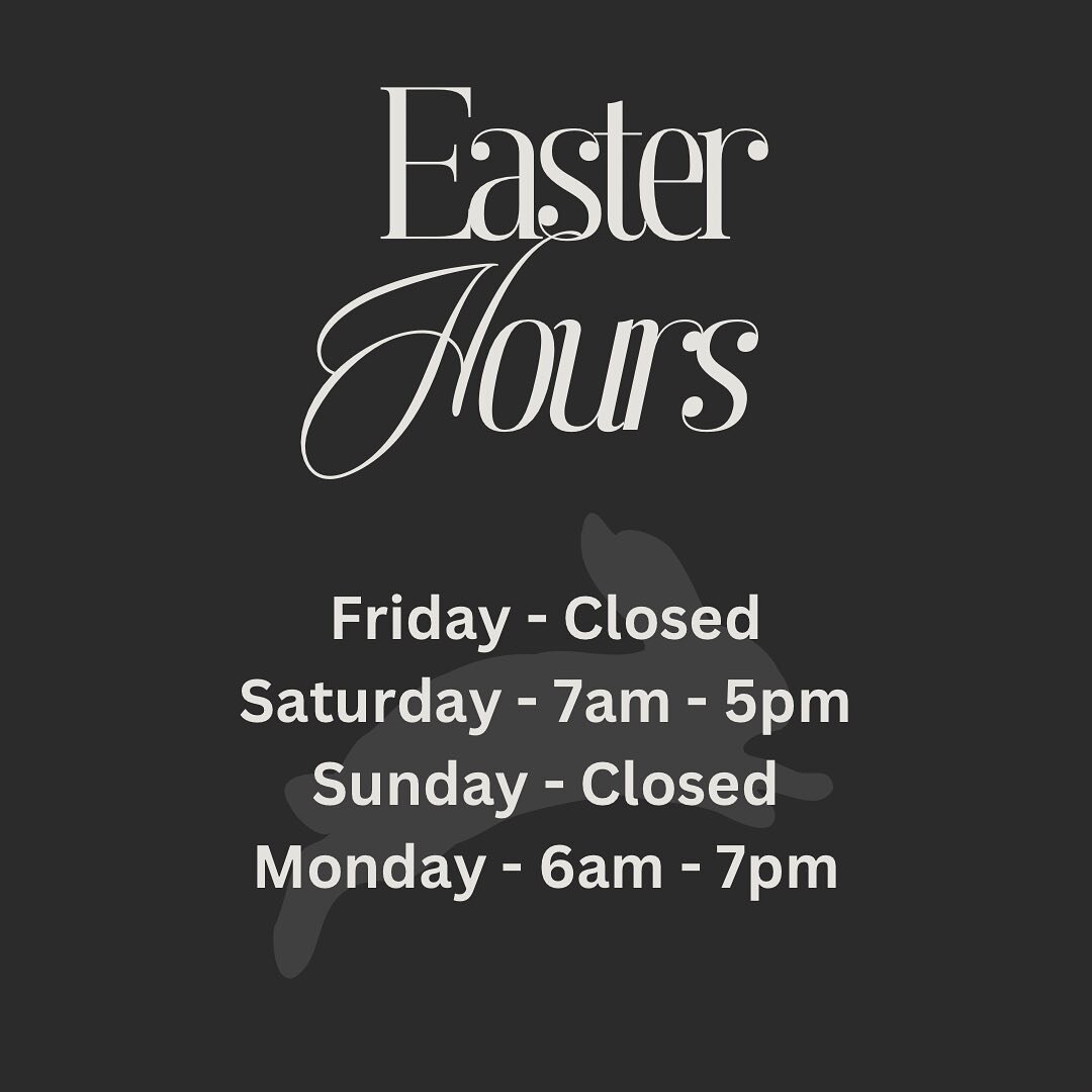 Our hours for Easter 🐣 !