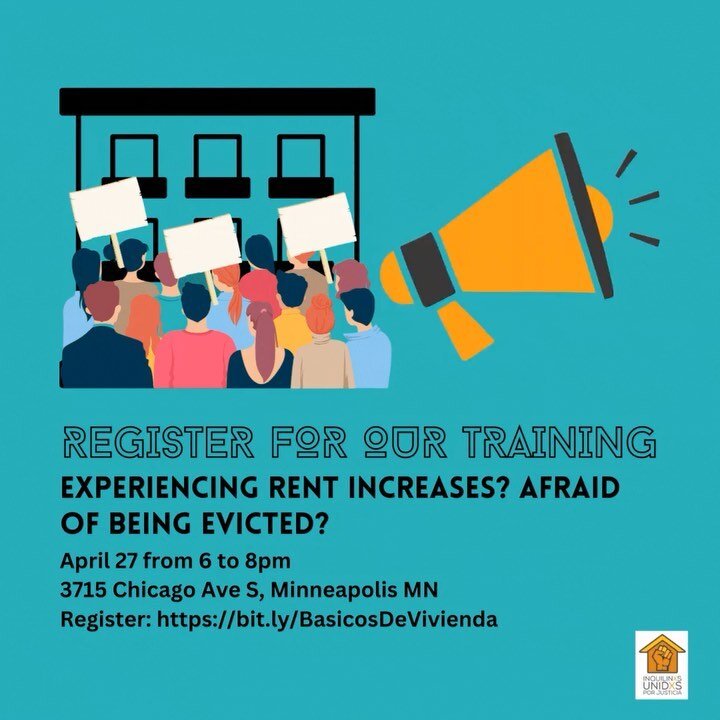 Are you experiencing rent increases? Are you afraid of being evicted? 

Join us for a training on housing basics, including tenant rights, how to speak with your neighbors, leases, evictions, how to ask for repairs, and more. 

April 27th from 6-8pm 