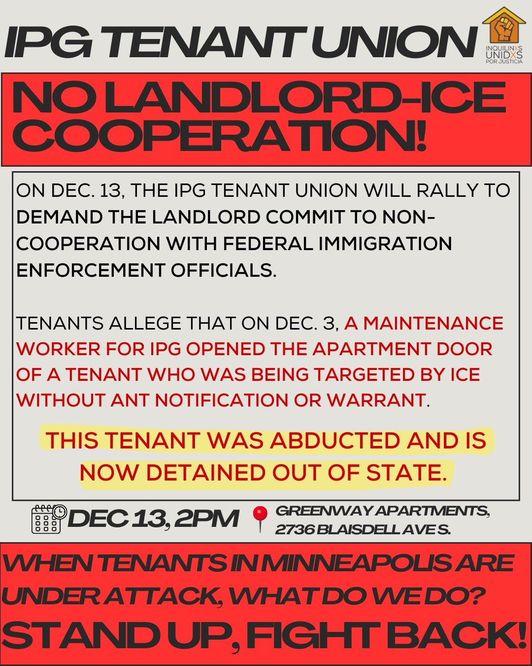 Immigrant renters in our community are under attack. We will not tolerate landlords in Minneapolis cooperating with ICE and federal immigration enforcement agencies, who are terrorizing, threatening, abducting and deporting our neighbors. Please stan