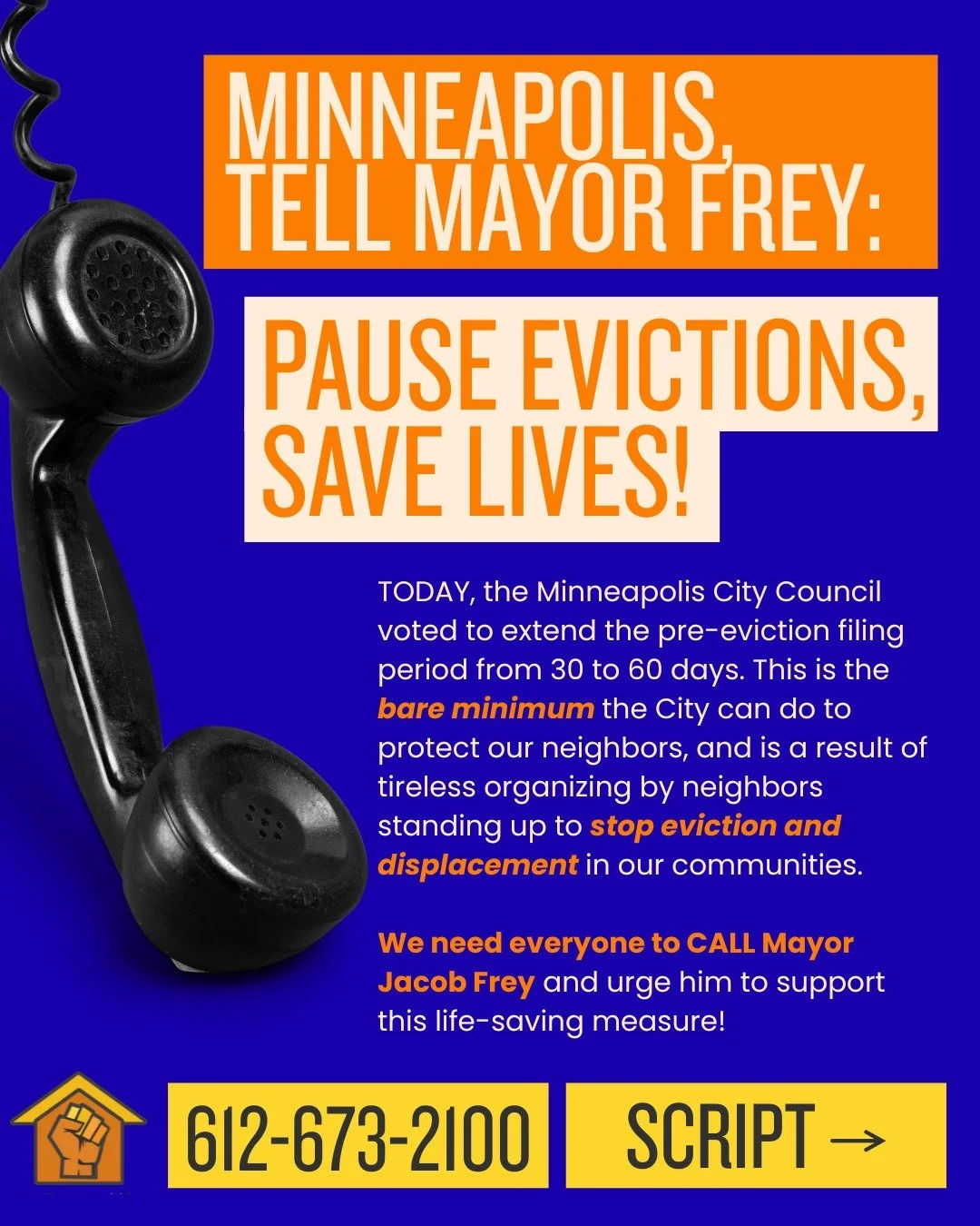 CALL-IN ACTION: The Minneapolis City Council just voted to extend the pre-eviction filing notice period from 30 to 60 days, giving tenants at risk of displacement an extra month to access critical rent support. Mayor Jacob Frey has the power to eithe