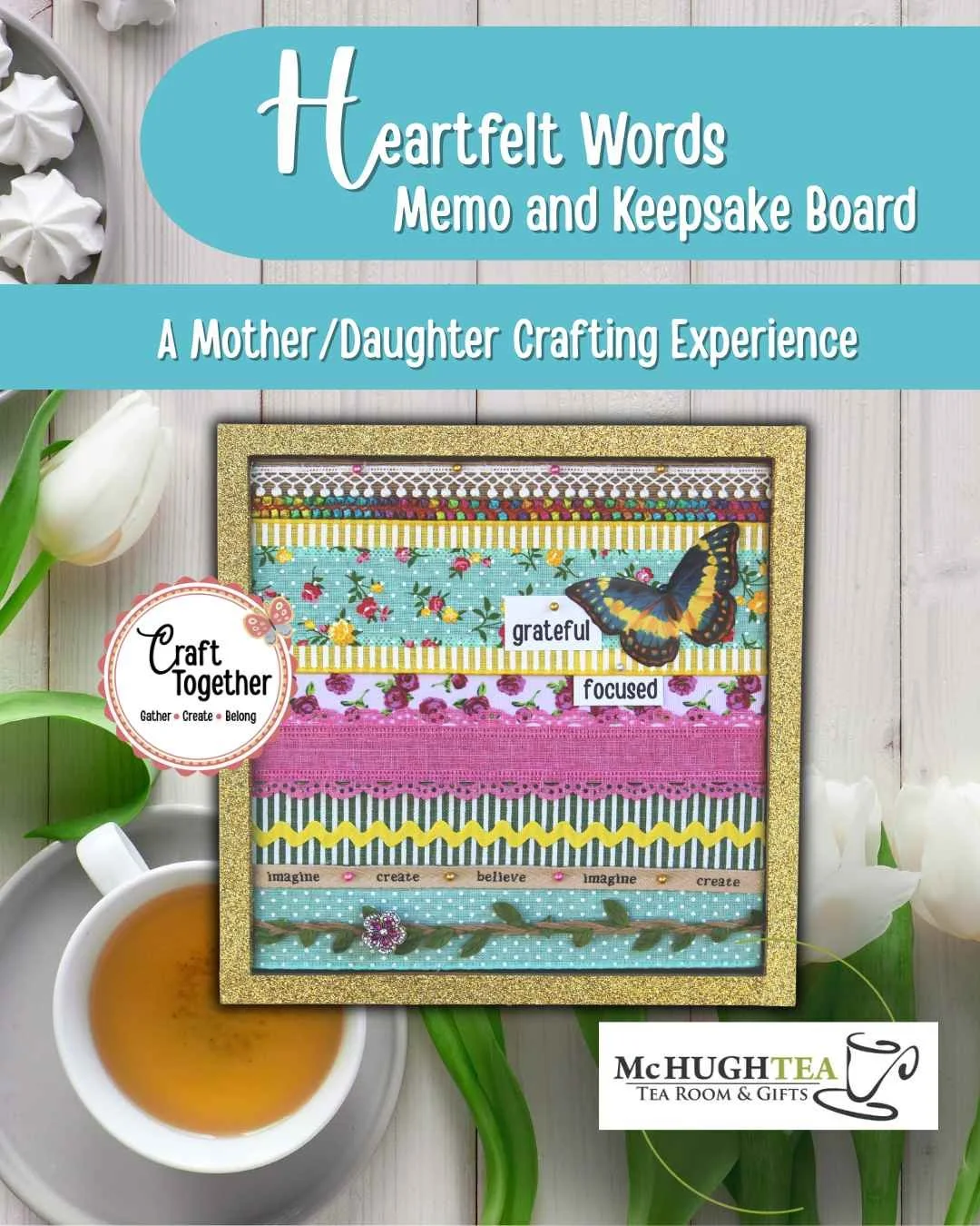 Heartfelt Words - Mother/Daughter Craft Experience