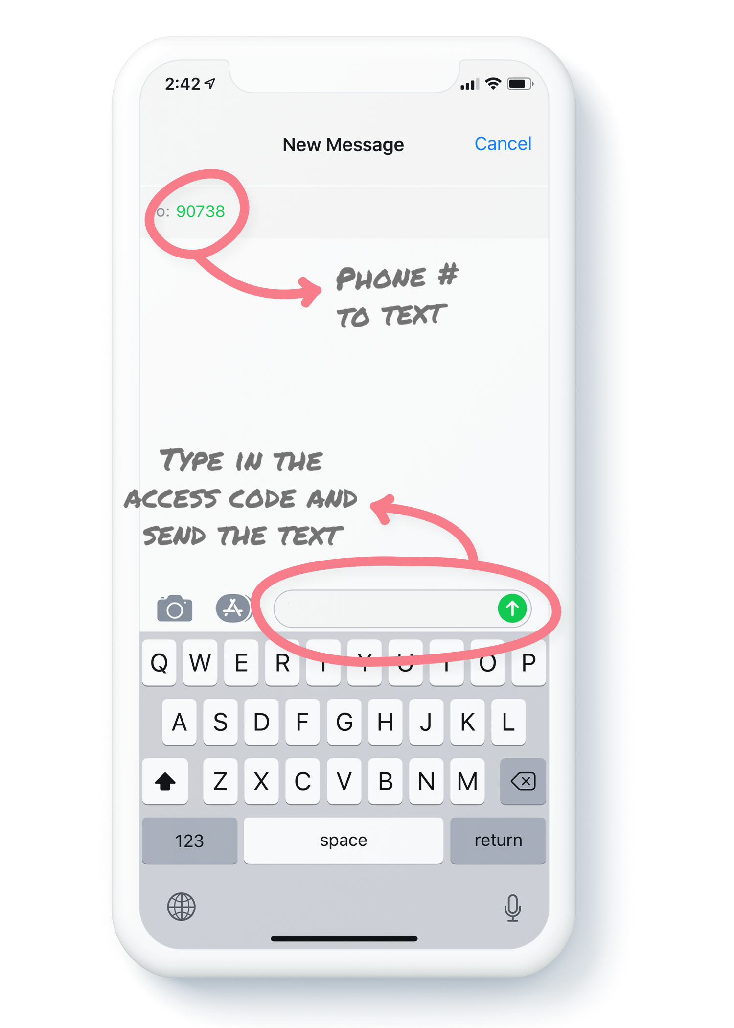 iPhone screen displaying a message draft with instructions to text a phone number with an access code.