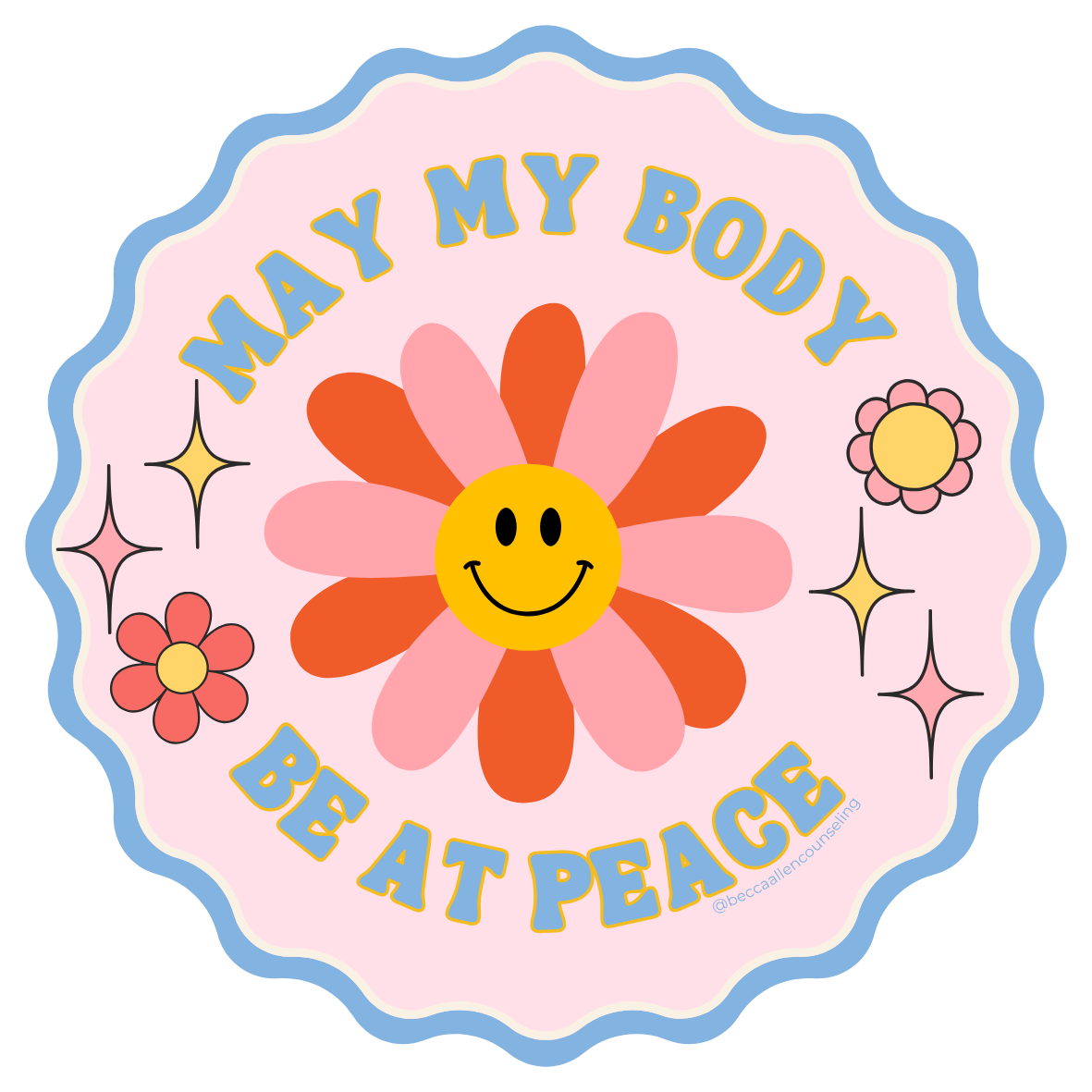 May My Body Be at Peace- Window or Mirror Cling
