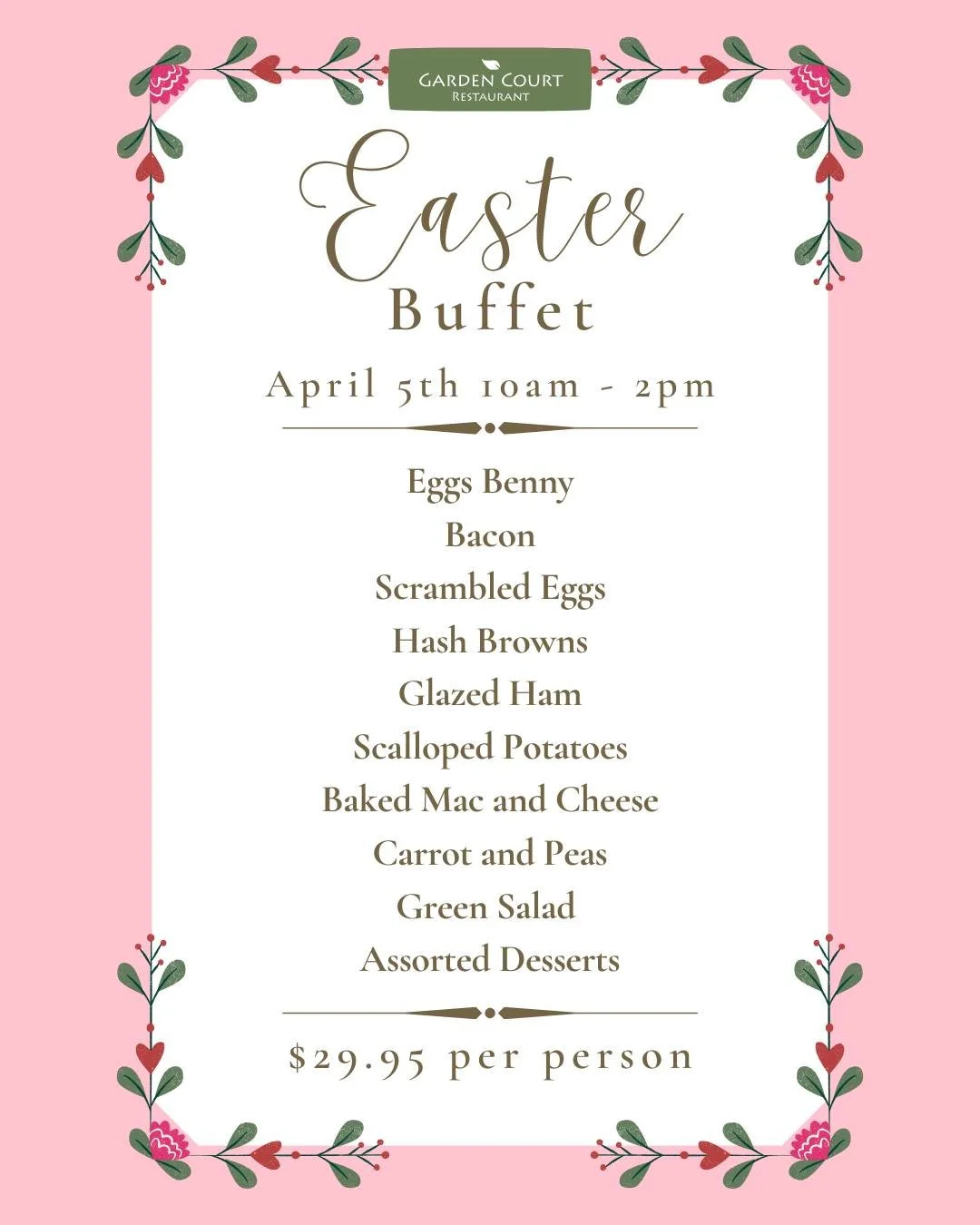 Join us at the Garden Court Restaurant for a delicious Easter Buffet!