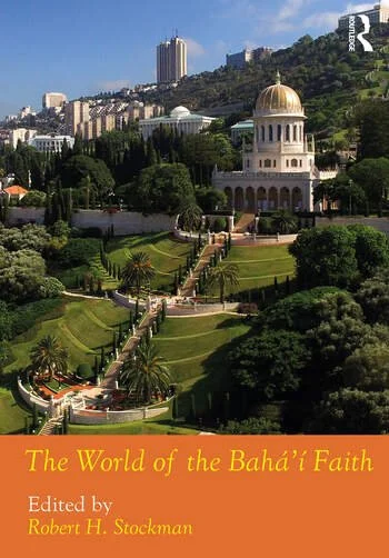 The World of the Bahá'í Faith (2021)</span>