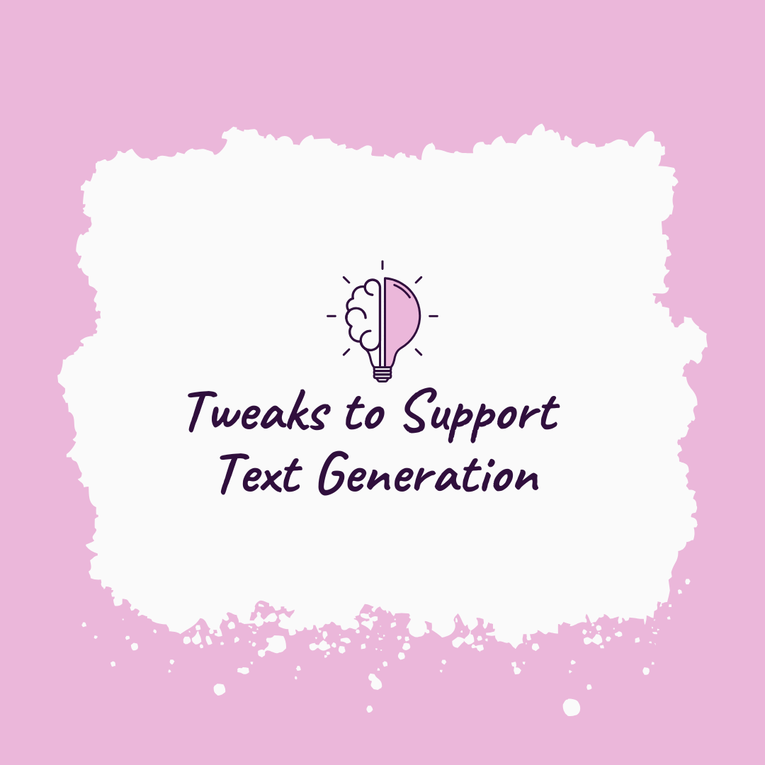 Using the Not So Simple View of Writing in the Classroom: Text Generation