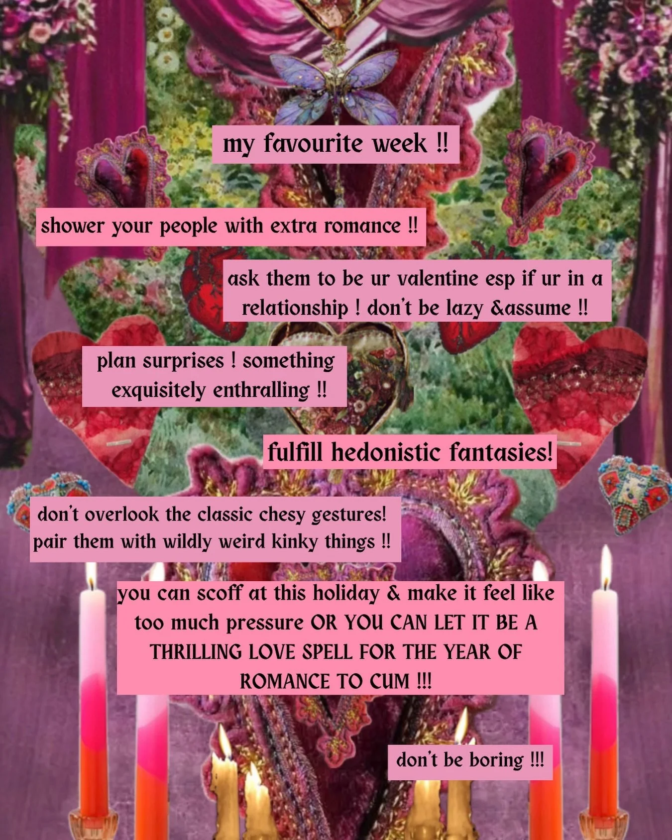 don&rsquo;t be a bore !! blessed love week!