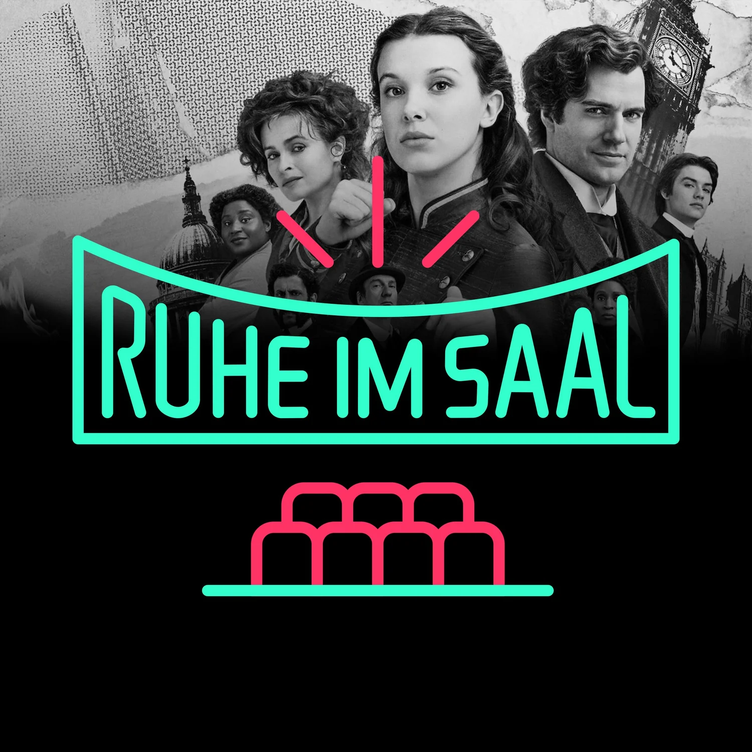 EP269 | ENOLA HOLMES: Millie Bobby Brown auf Sherlocks Spuren