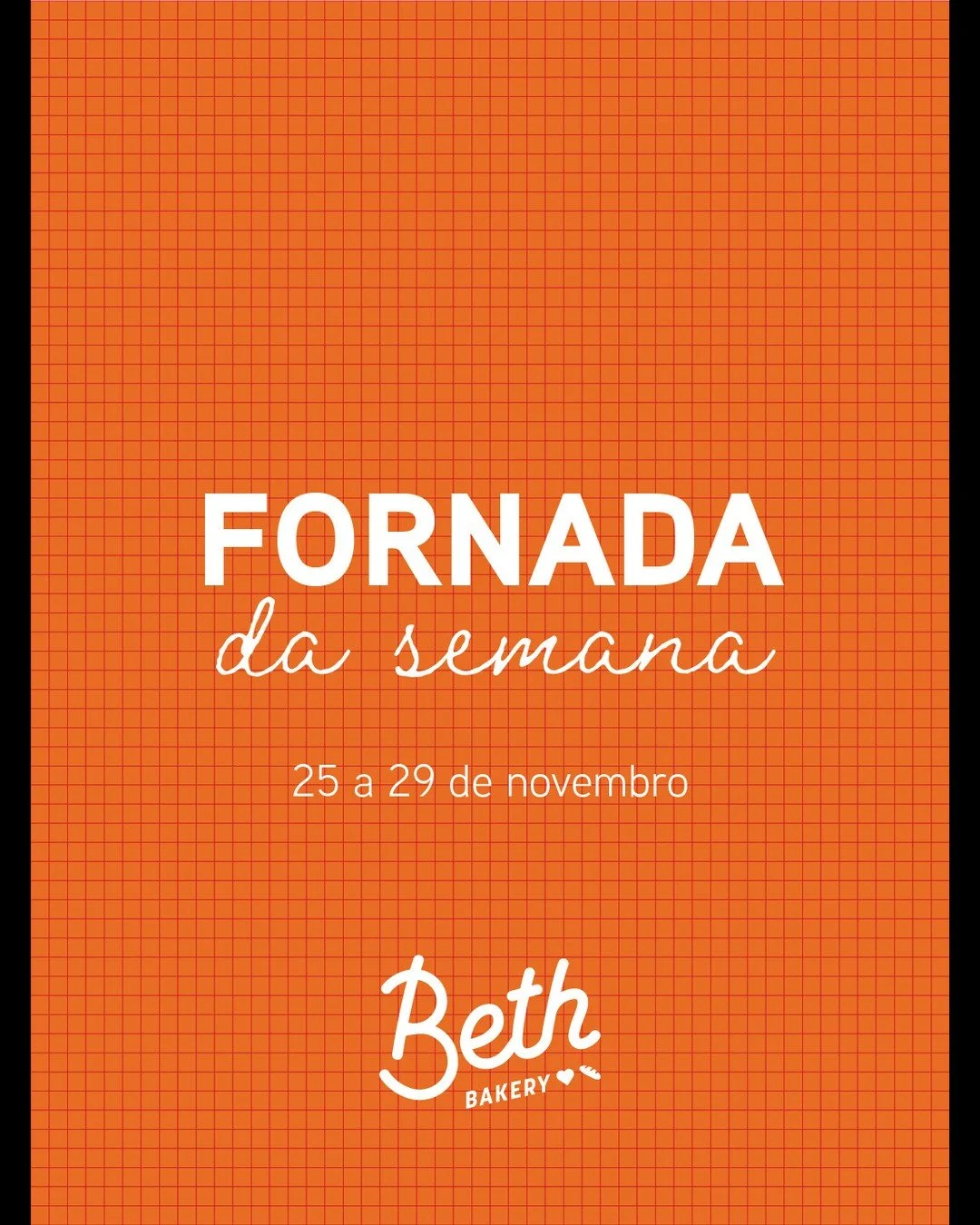 semana novinha come&ccedil;ando, novembro chegando ao fim (socorro) e a fornada da semana vem a&iacute; pra abrir o apetite de todo mundo.

nos vemos a partir de amanh&atilde;, n&eacute;?
🏠 Lojinha aberta sempre de ter&ccedil;a a s&aacute;bado das 9
