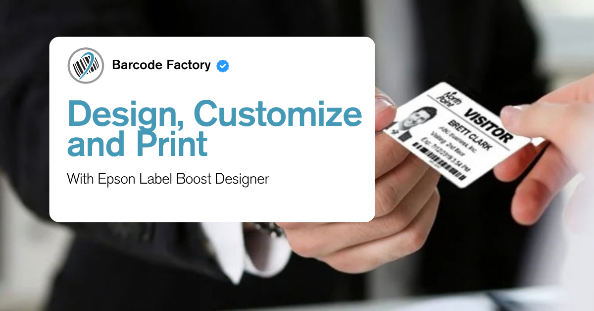 Design, Customize and Print With Epson Label Boost Designer