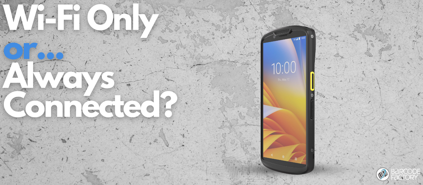 zebra tc5 series movile computer with the text wifi only or always connected on the left hand side with a concrete backgound