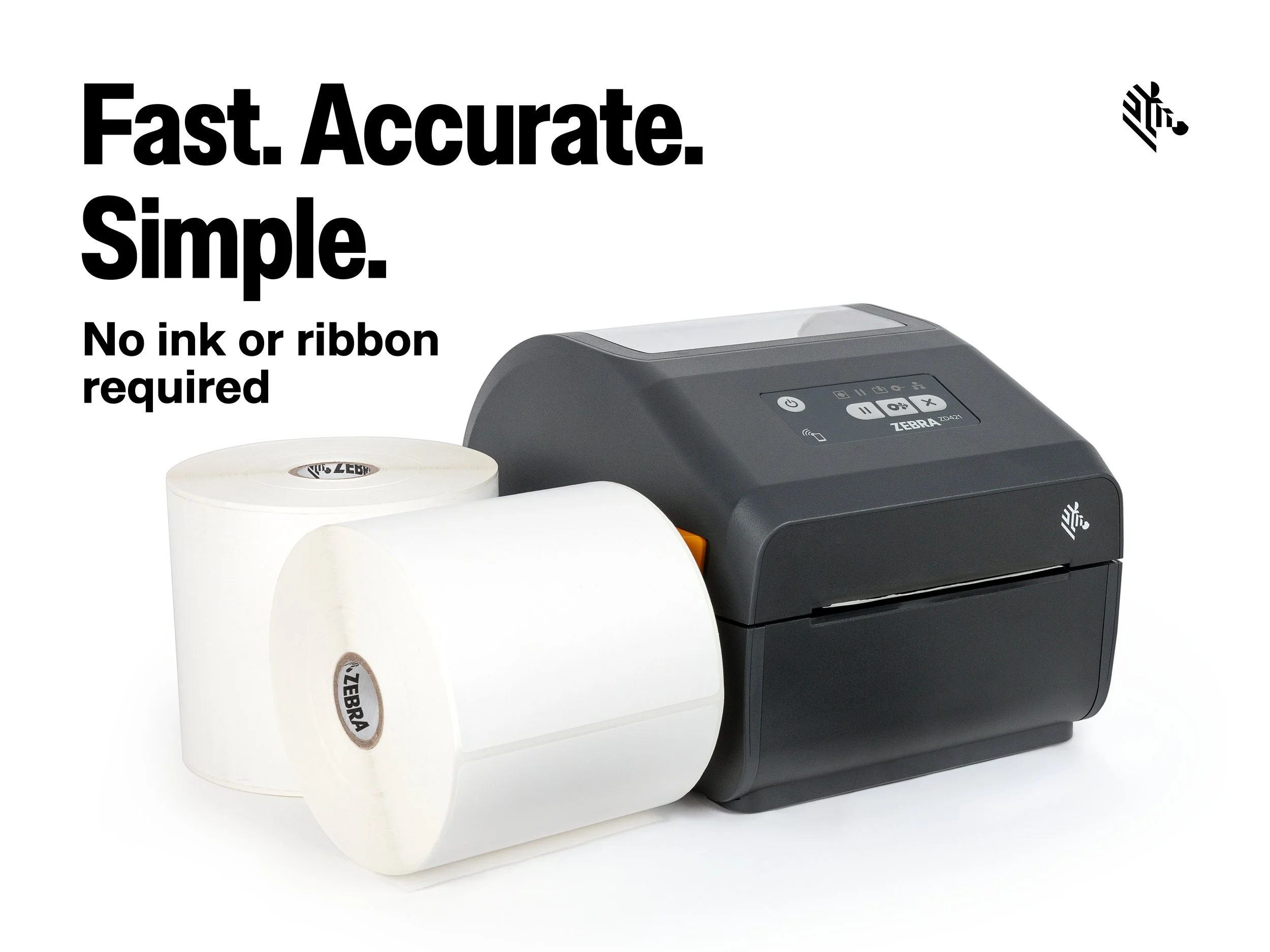 Zebra ZD421 desktop printer shown with rolls of direct thermal shipping labels and text reading “Fast. Accurate. Simple. No ink or ribbon required.”