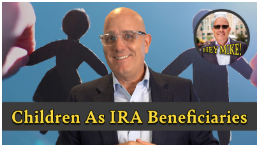 [VIDEO] "Hey Mike": What Happens to Your IRA When You Leave It to Multiple Beneficiaries?