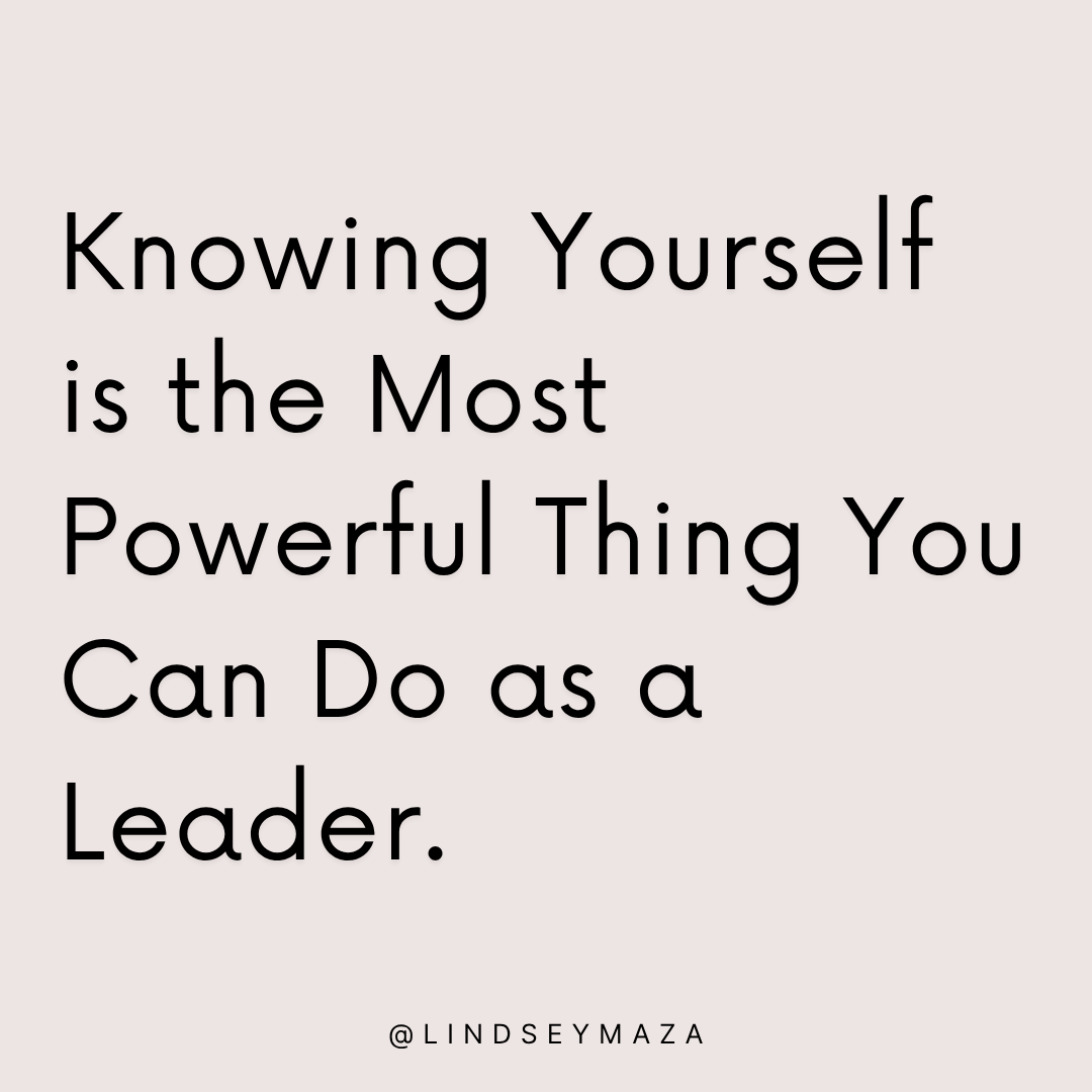 Knowing yourself isn't soft. It's the most powerful thing you can do as a leader.