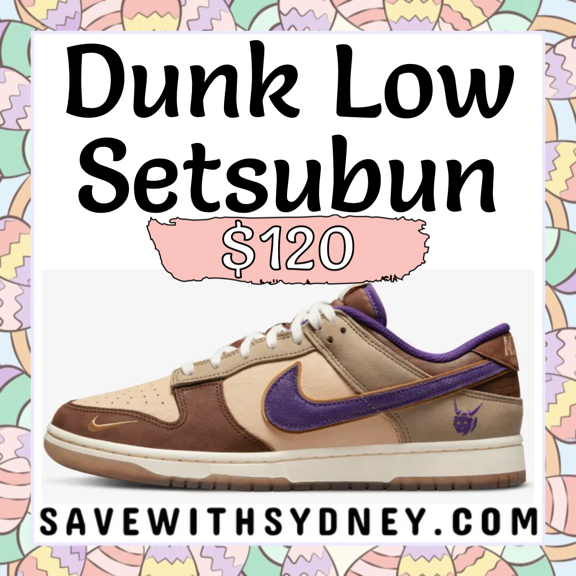 Dunk Low Setsubun - $120 — Save with Sydney