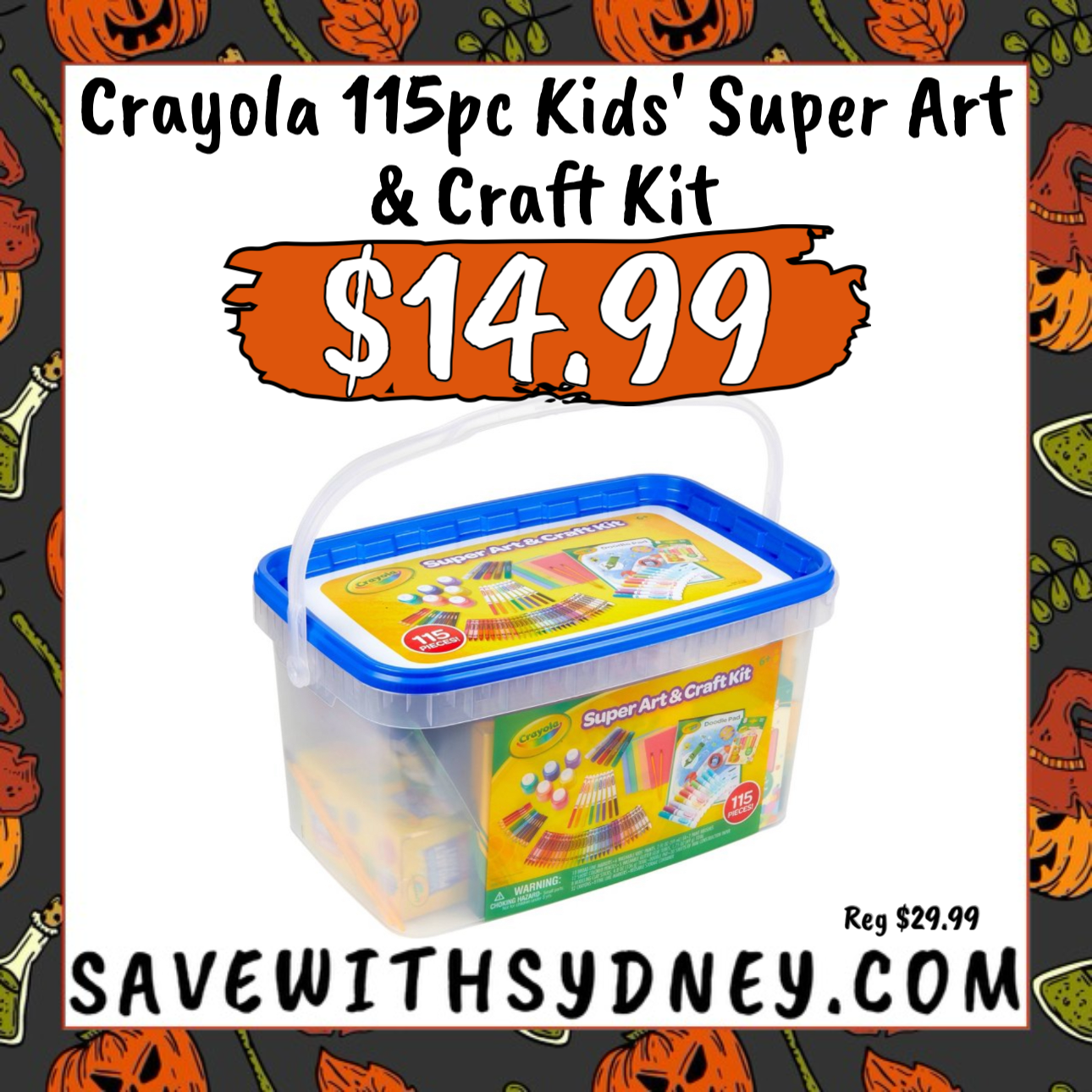 Crayola 115pc Kids' Super Art & Craft Kit $14.99 — Save with Sydney