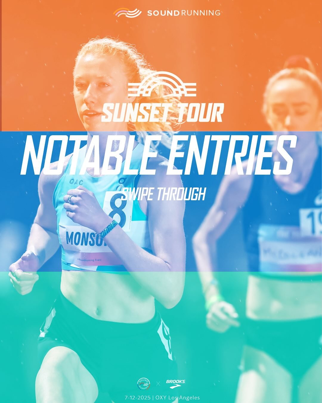 SUNSET TOUR - LOS ANGELES - 7.12

Get your tickets now or tune in LIVE on @runnerspace 

#soundrunning #track #sunsettour