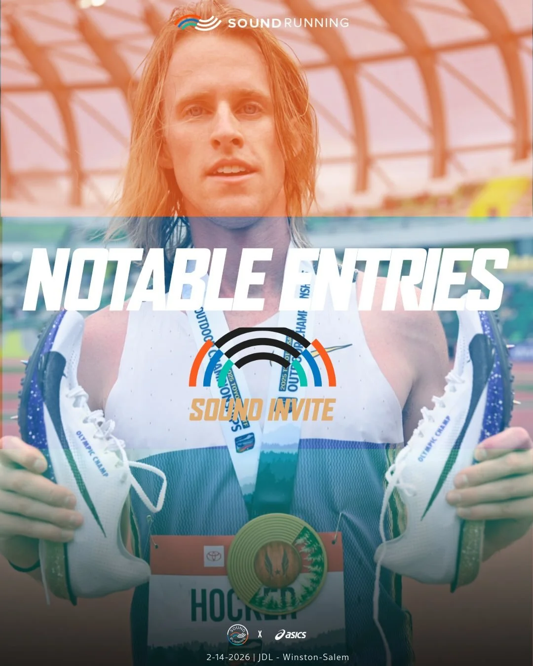 It&rsquo;s going to be a party down at the new JDL track!

Get your tickets NOW and stay tuned as these world class fields come together! More to come!

ASICS Sound Invite
February 14th
Winston-Salem, NC
LIVE on @runnerspace