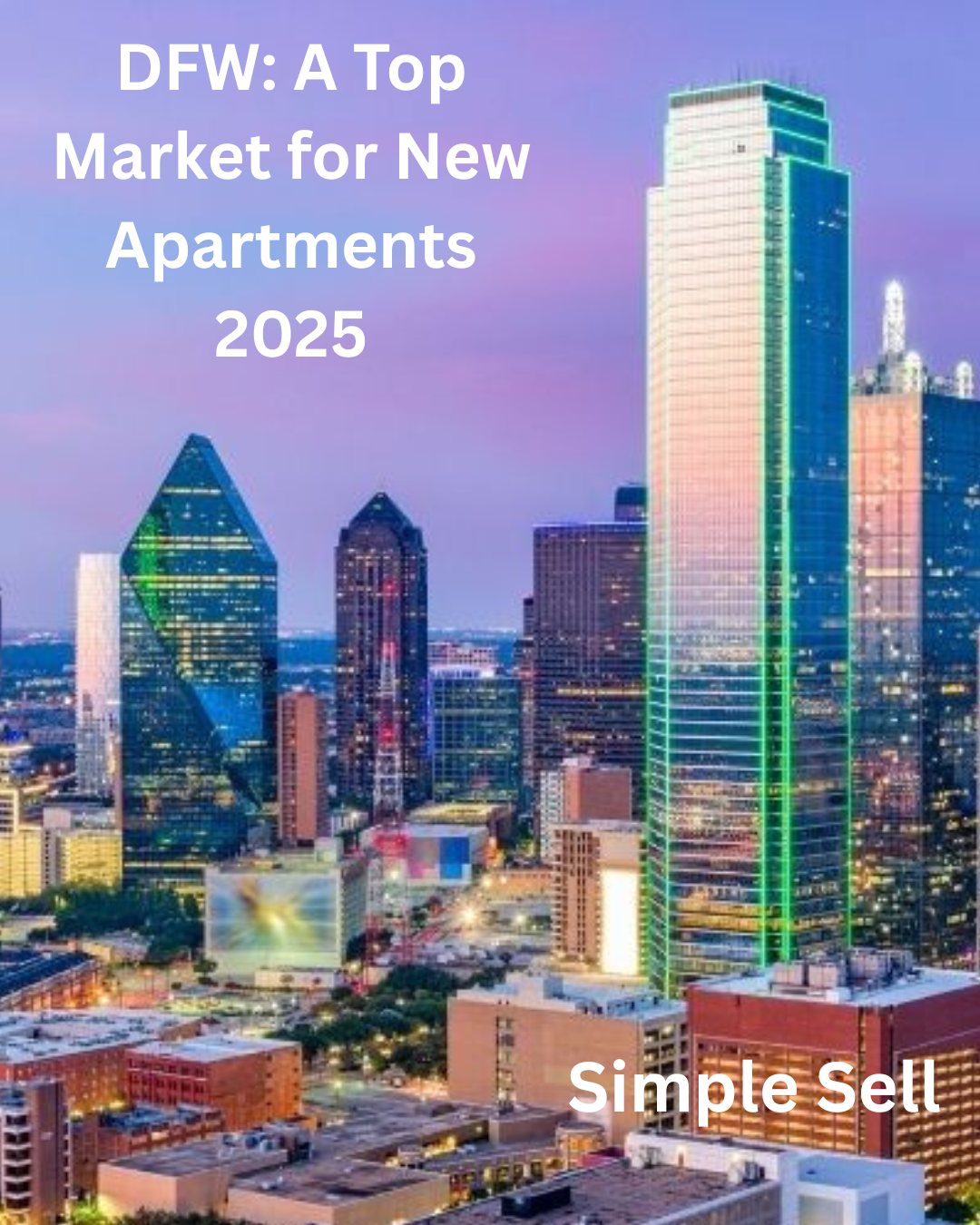 Dallas-Fort Worth ranks no. 2 for most new apartments built in 2025