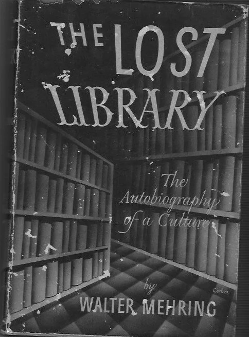 1. Walter Mehring Lost Library.jpeg