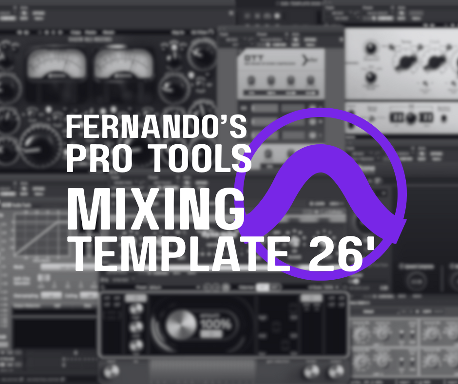 Pro Tools Mix Template 2026