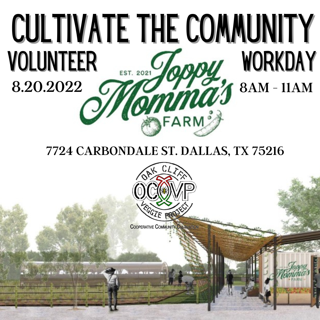 Cultivate The Community - Joppy Momma’s farm
