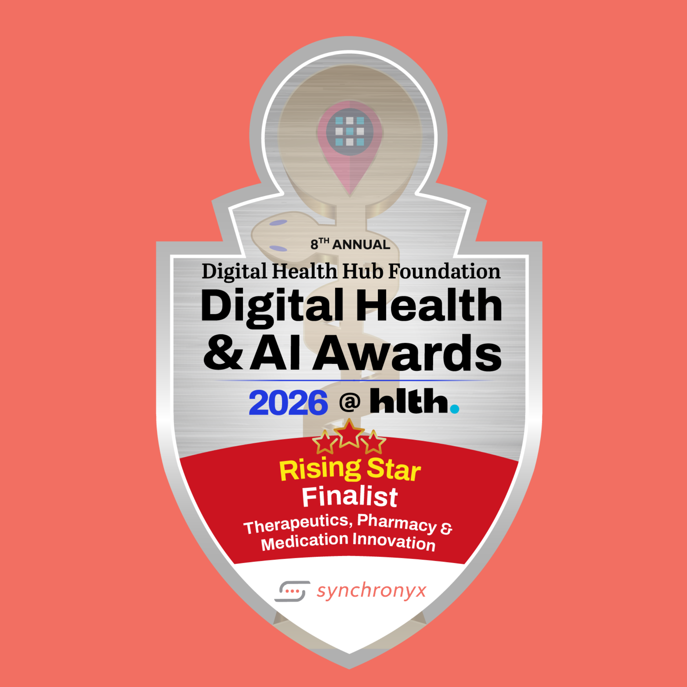 Synchronyx Named Finalist in Therapeutics, Pharmacy &amp; Medication Innovation at the 2026 Digital Health &amp; AI Awards