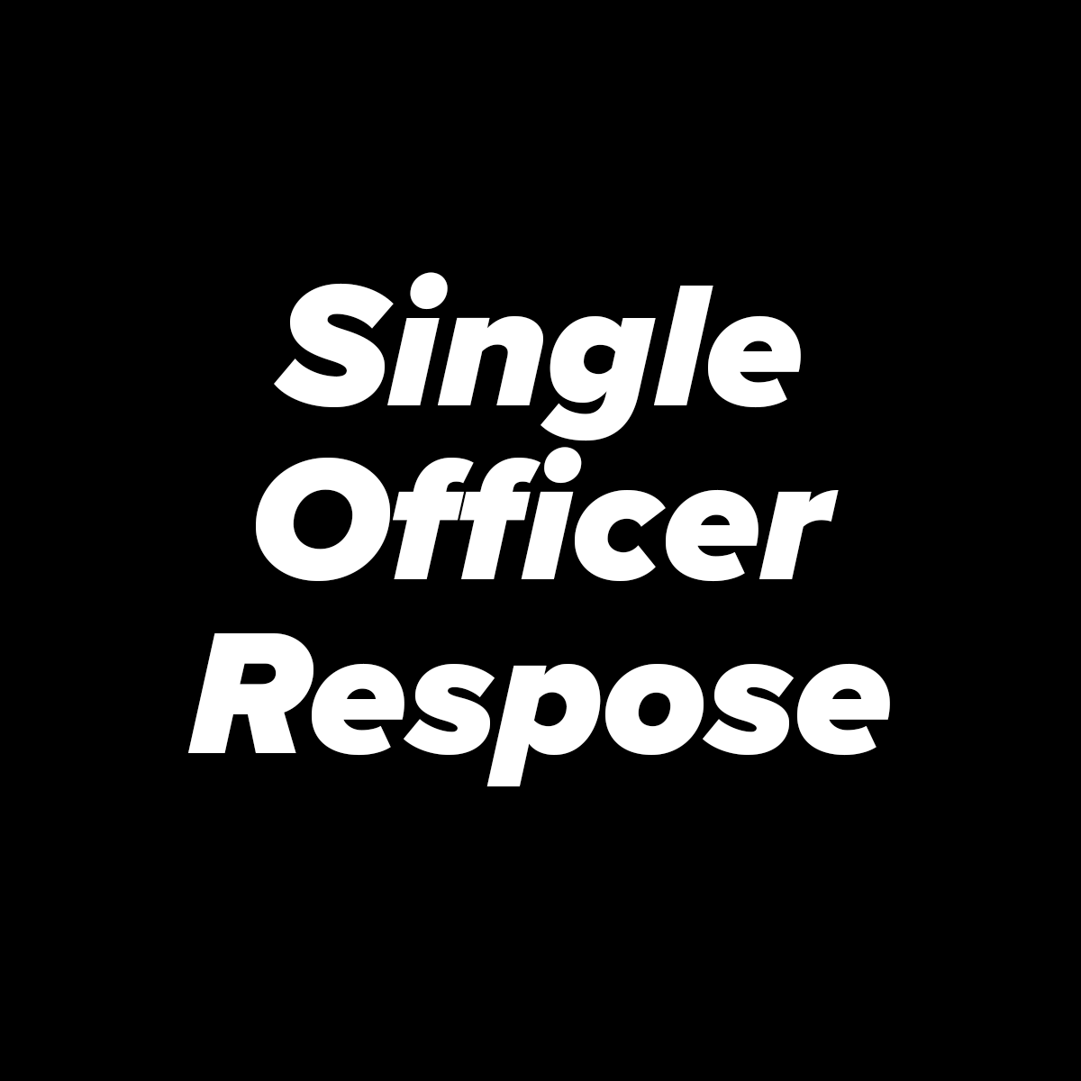 Single Officer Response.png