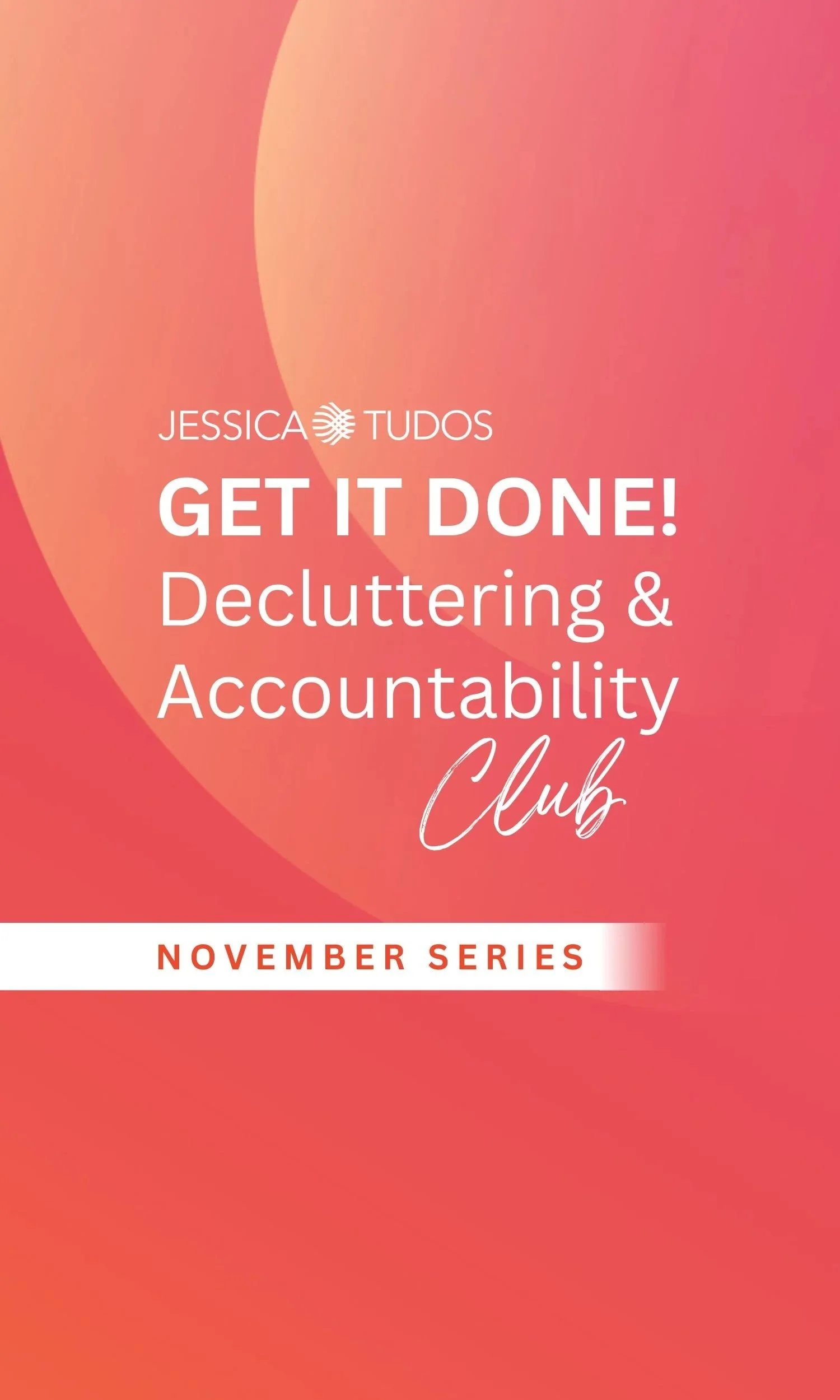 Get+It+Done%21+Decluttering+%26+Accountability+Club-3.jpg