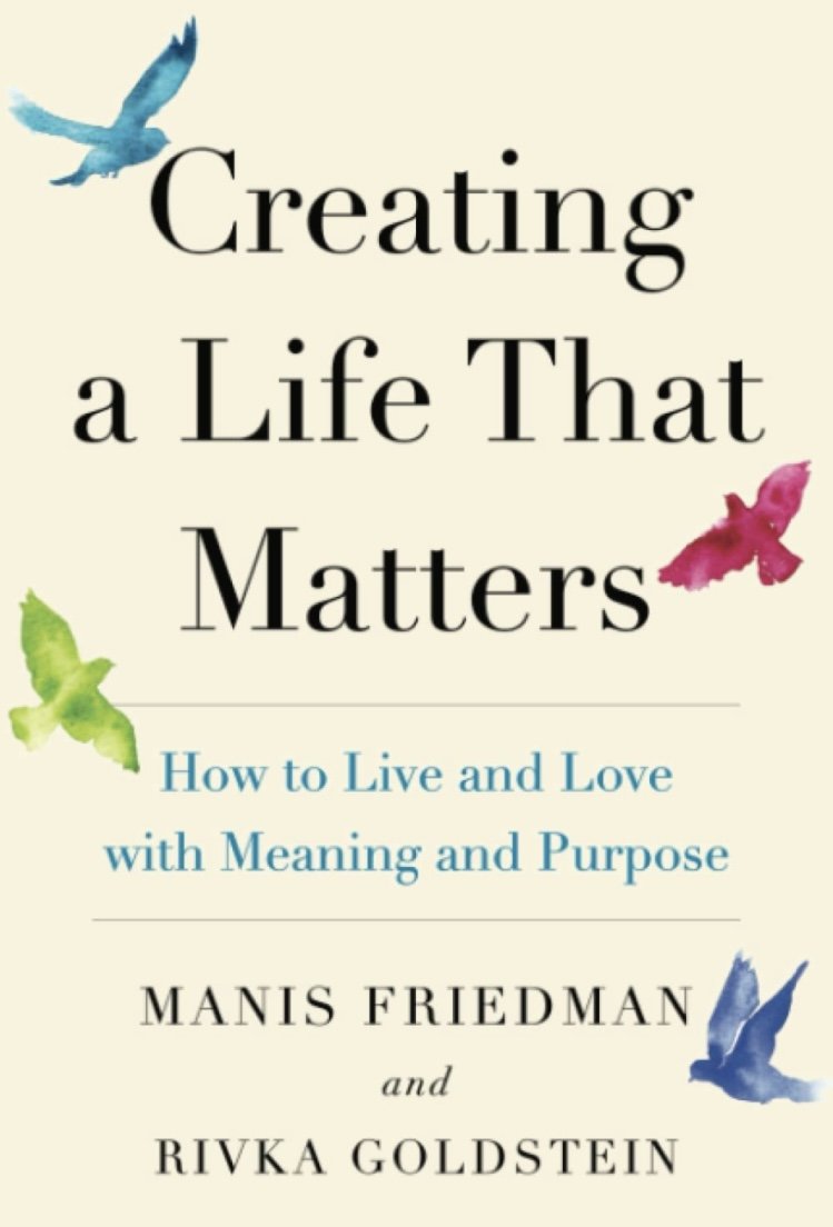 Motivational and inspirational book about creating a life that matters.