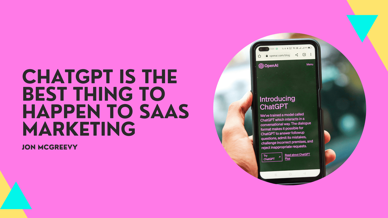 ChatGPT is the best thing to happen to SaaS marketing