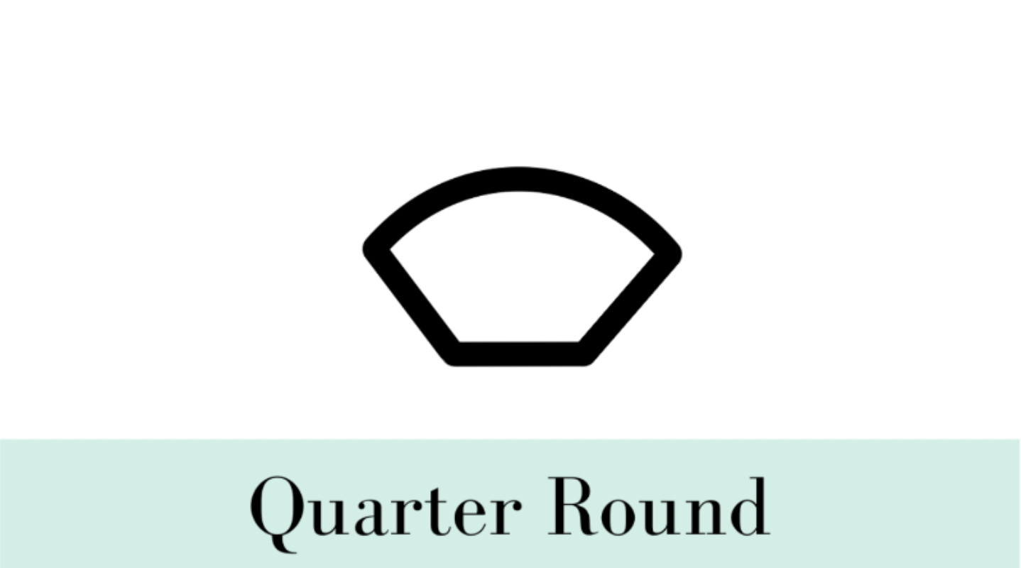 Quarter Round.png