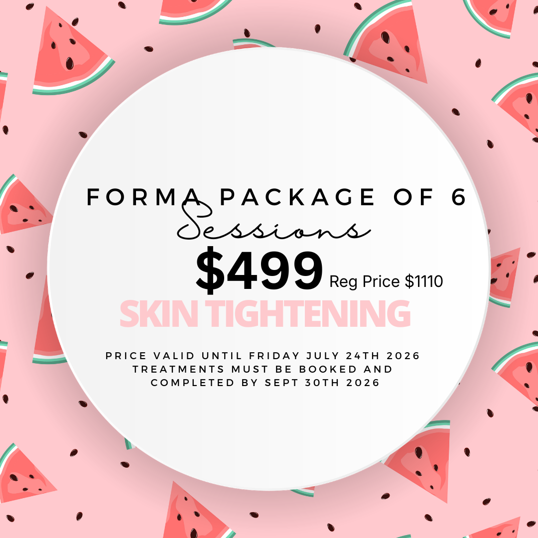 Forma Skin Tightening 6 Sessions Price Valid Until July 24th (Must be booked by Sept 30th 2026)