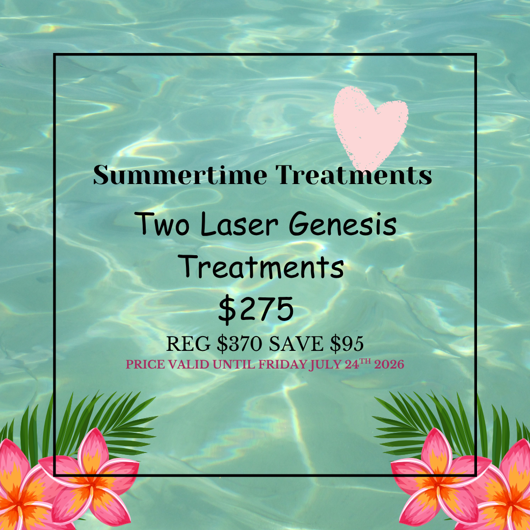 2 Laser Genesis Treatments Mid Summer Sale Pricing Valid Friday July 24th 2026