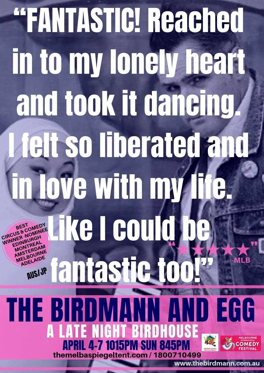 Poster for a comedy show titled 'The Birdmann and Egg,' describing a humorous romantic quote. The background features a vintage photo of a woman and a man. The poster includes details about the event at Melbourne International Comedy Festival, with d