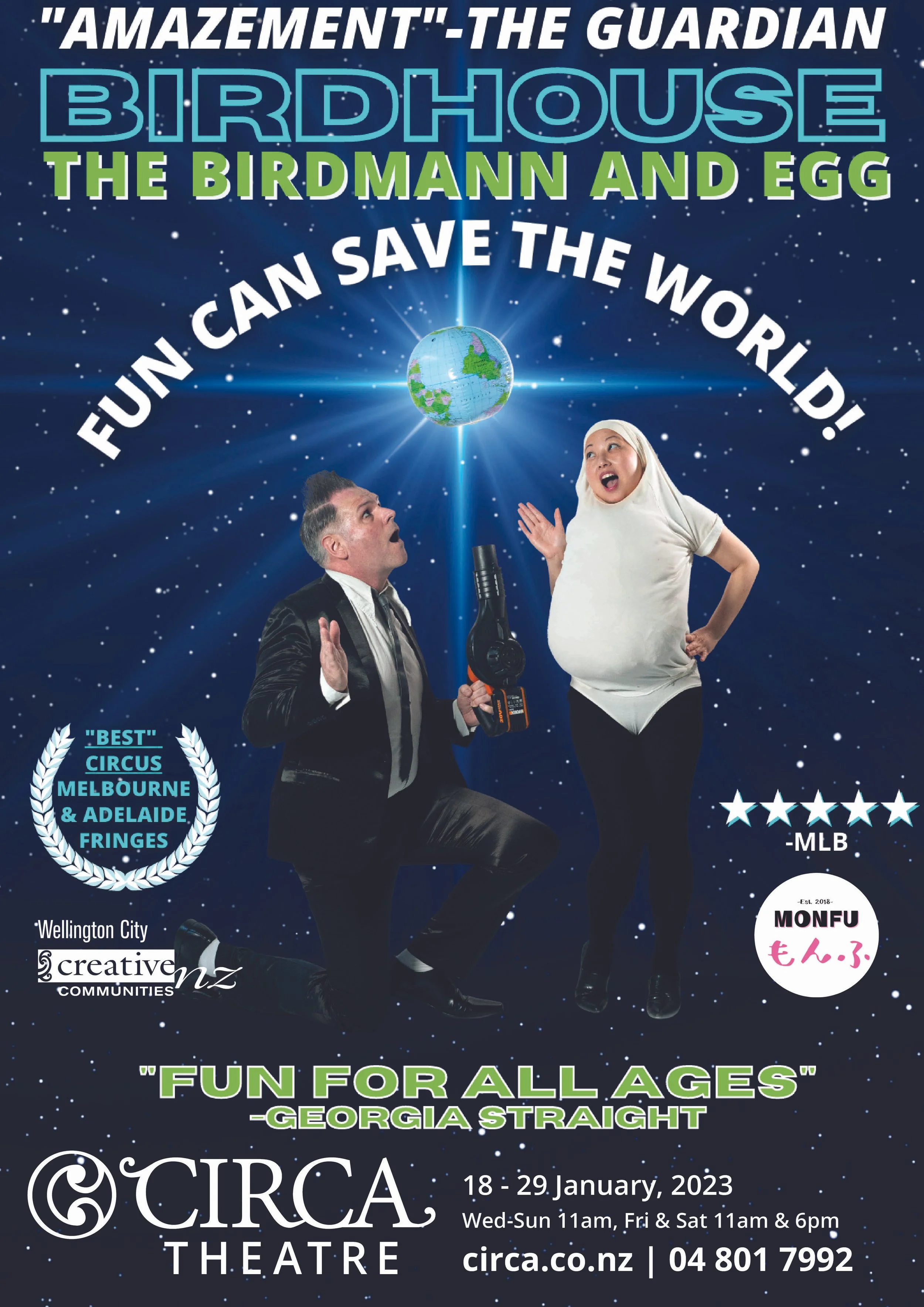 Poster for a circus show called 'Birdhouse: The Birdmann and Egg'. Features a man kneeling with a microphone and a woman in a white costume, against a starry space background with a planet in the center. The poster highlights the show as fun for all 