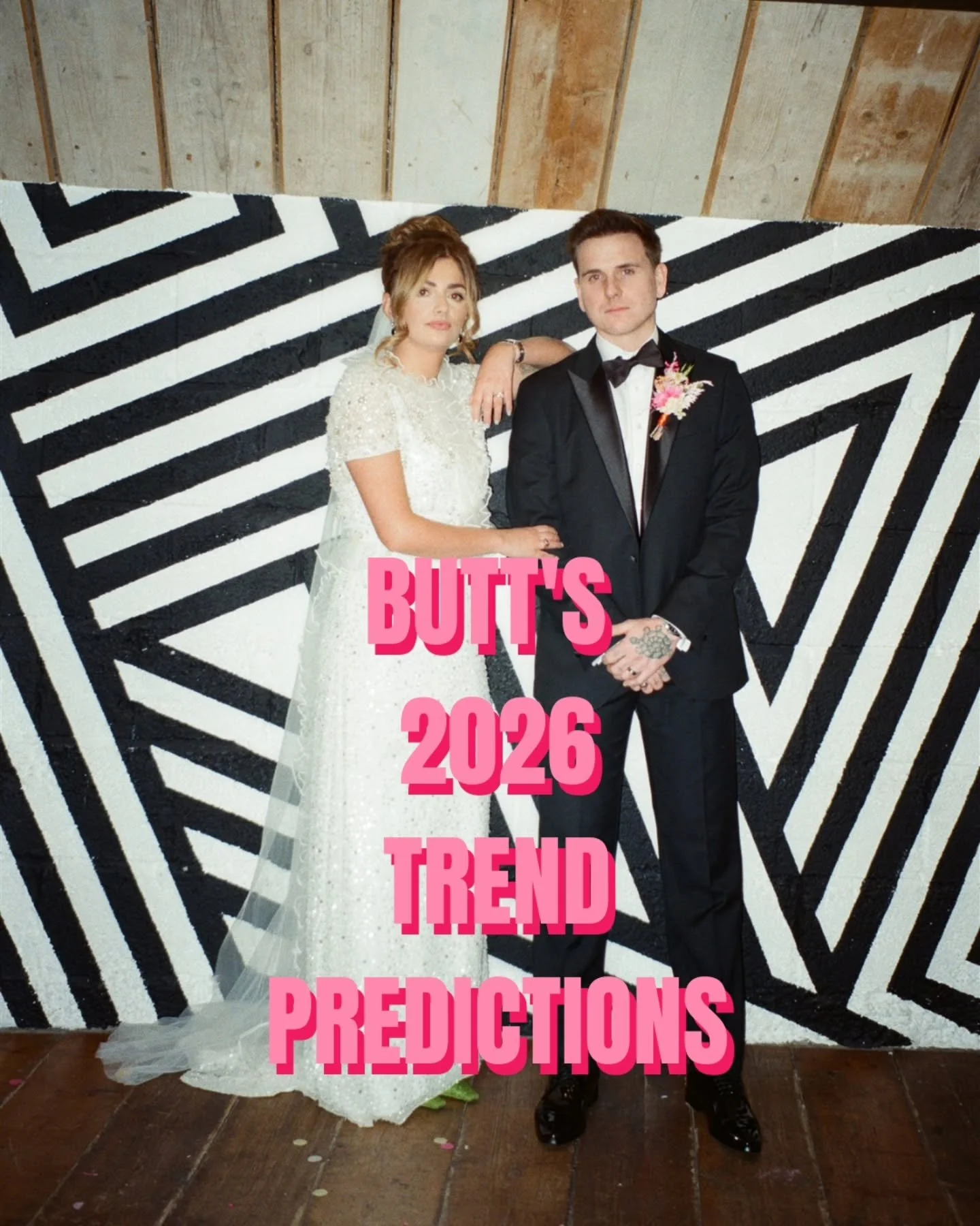 🖤 MY 2026 TREND PREDICTIONS... 🖤

WHO CARES! 

Ok, so hear me out!

When blogs share the trend predictions, I don't think it's meant to have a negative impact for couples. It's content, it engages couples and is great for their algorithm when coupl