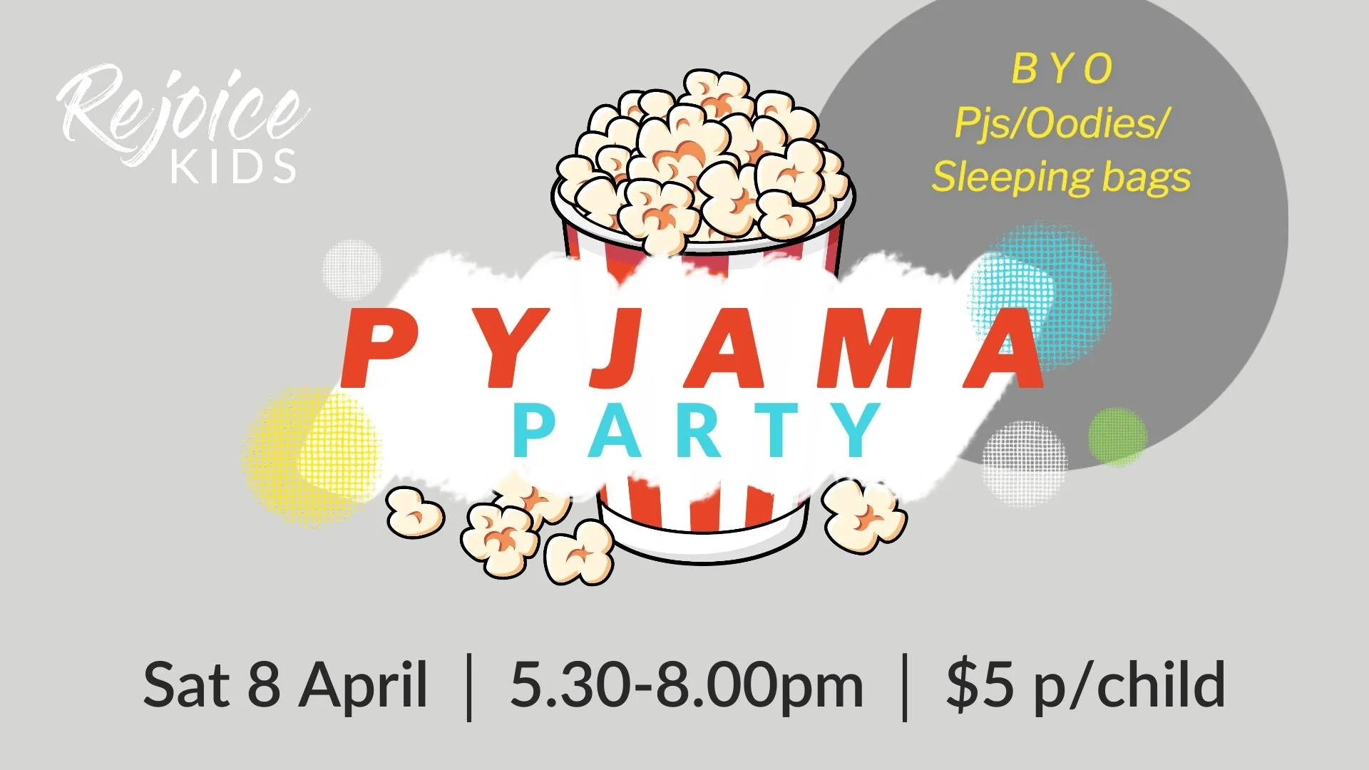 Rejoice Kids Holiday Program - Pyjama Party!