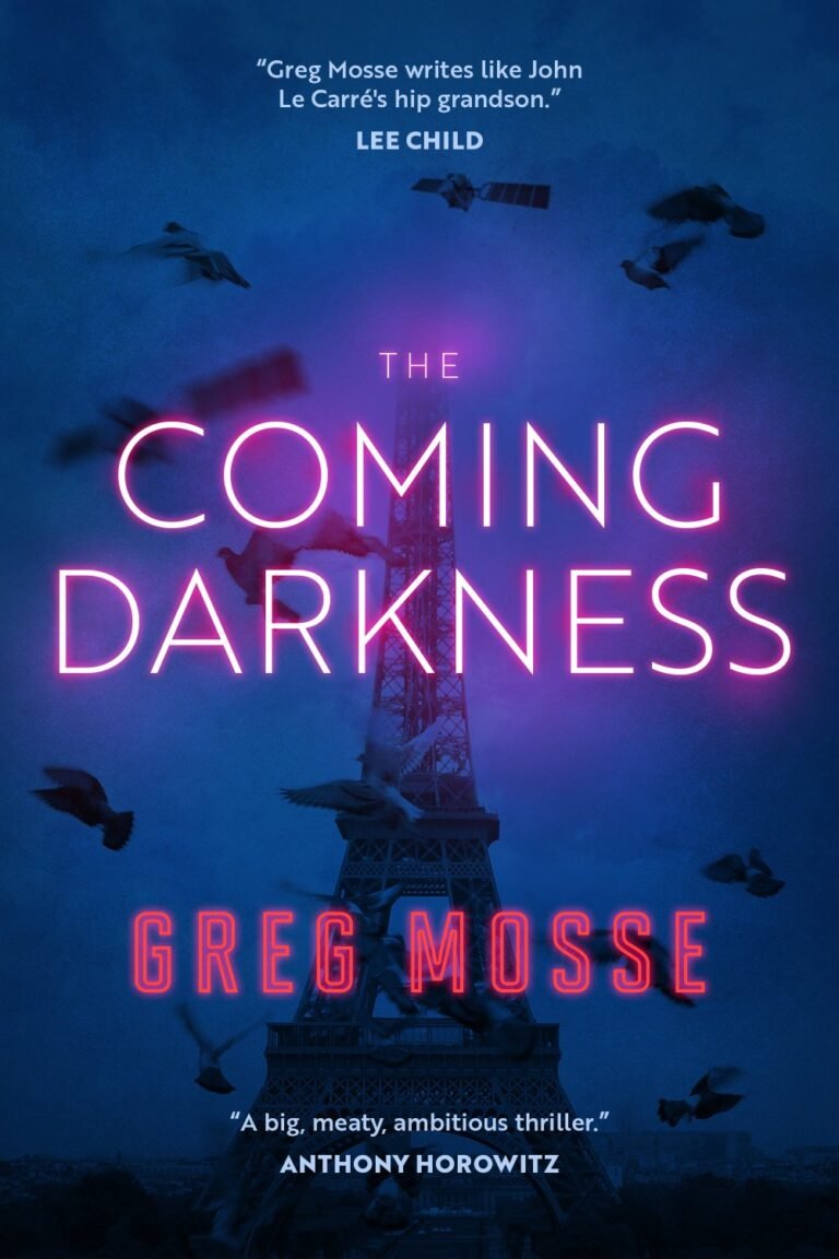 Book cover of The Coming Darkness by Greg Mosse