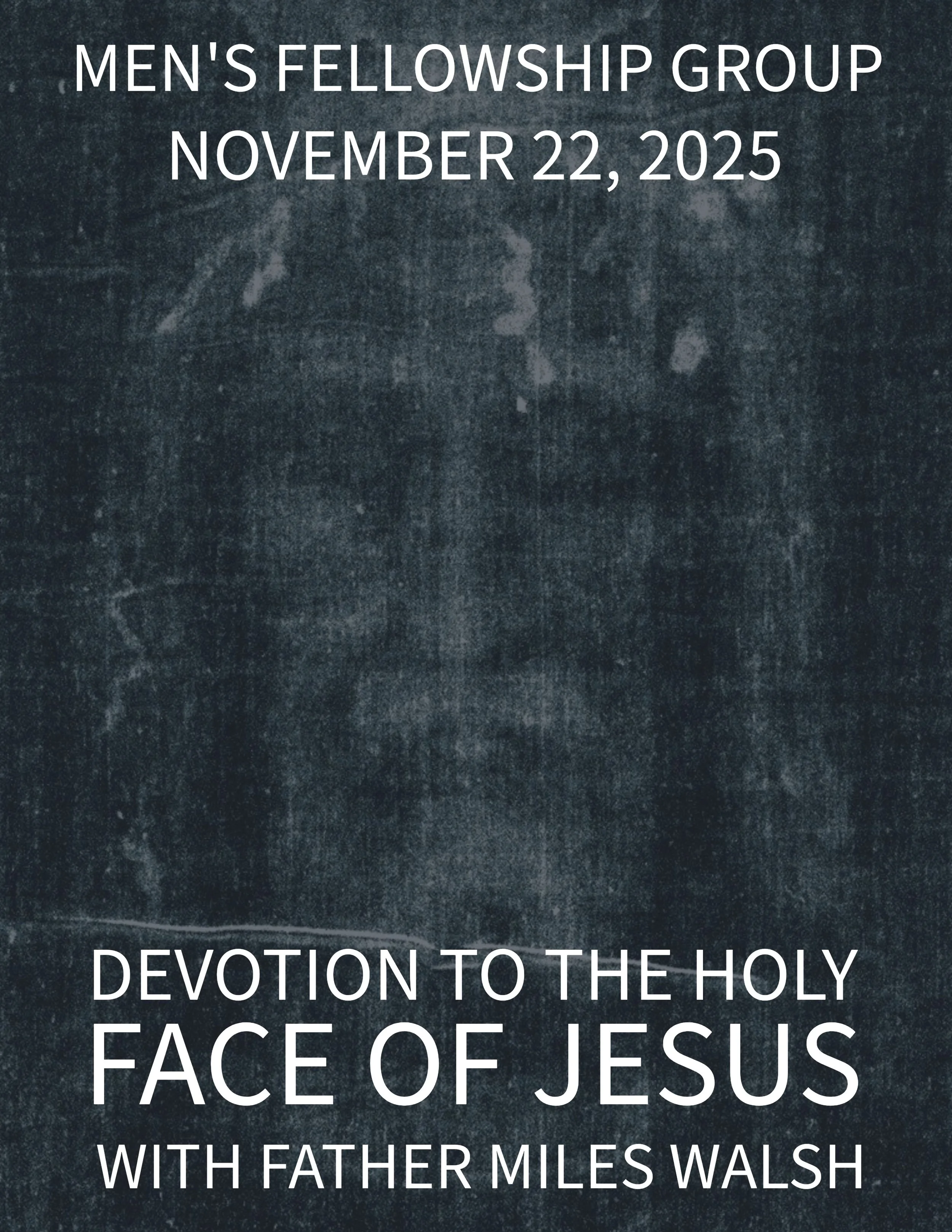 Men's Fellowship Group w/ Fr. Miles Walsh (November 2025)