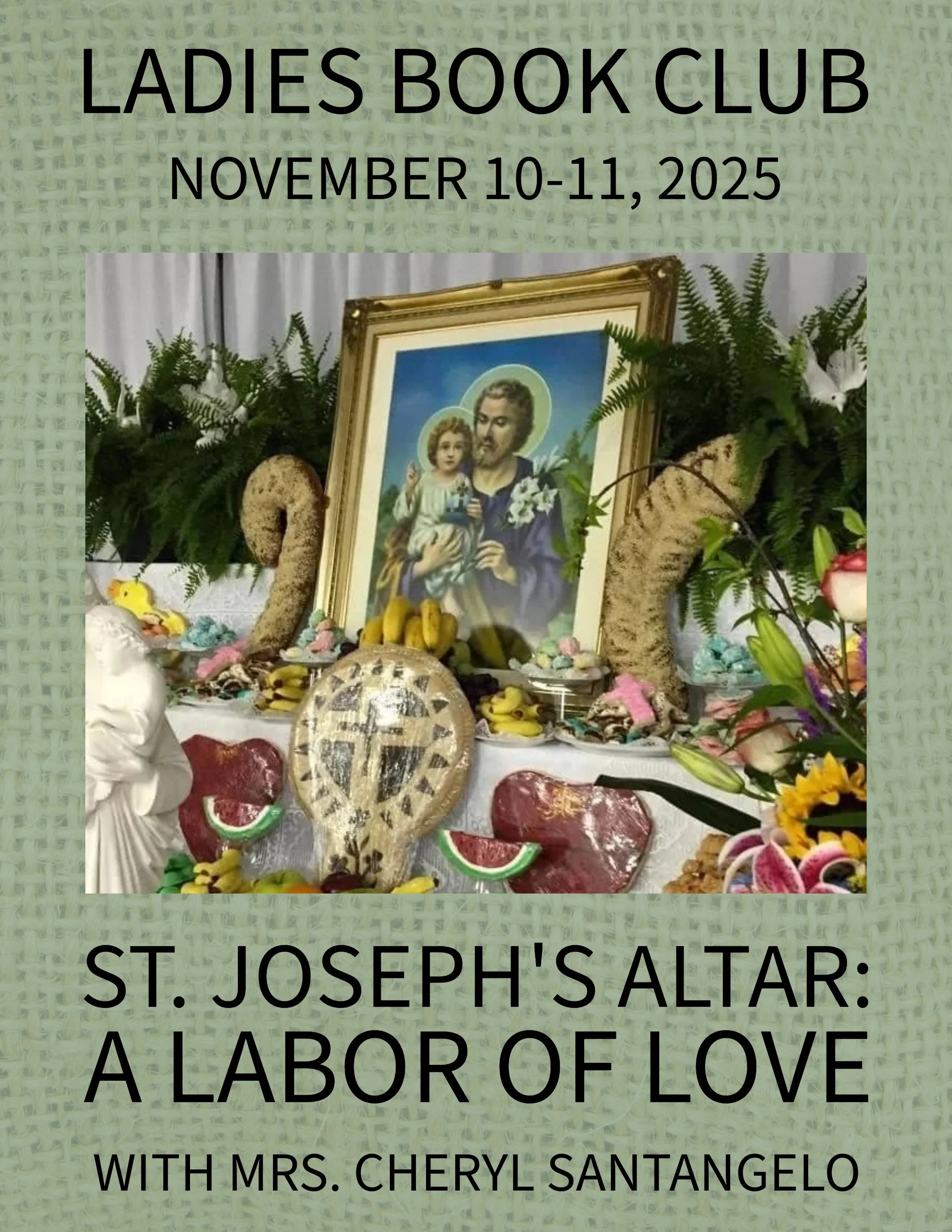 Ladies Book Club -  St. Joseph's Altar: A Labor of Love w/ Cheryl Santangelo (November 2025)