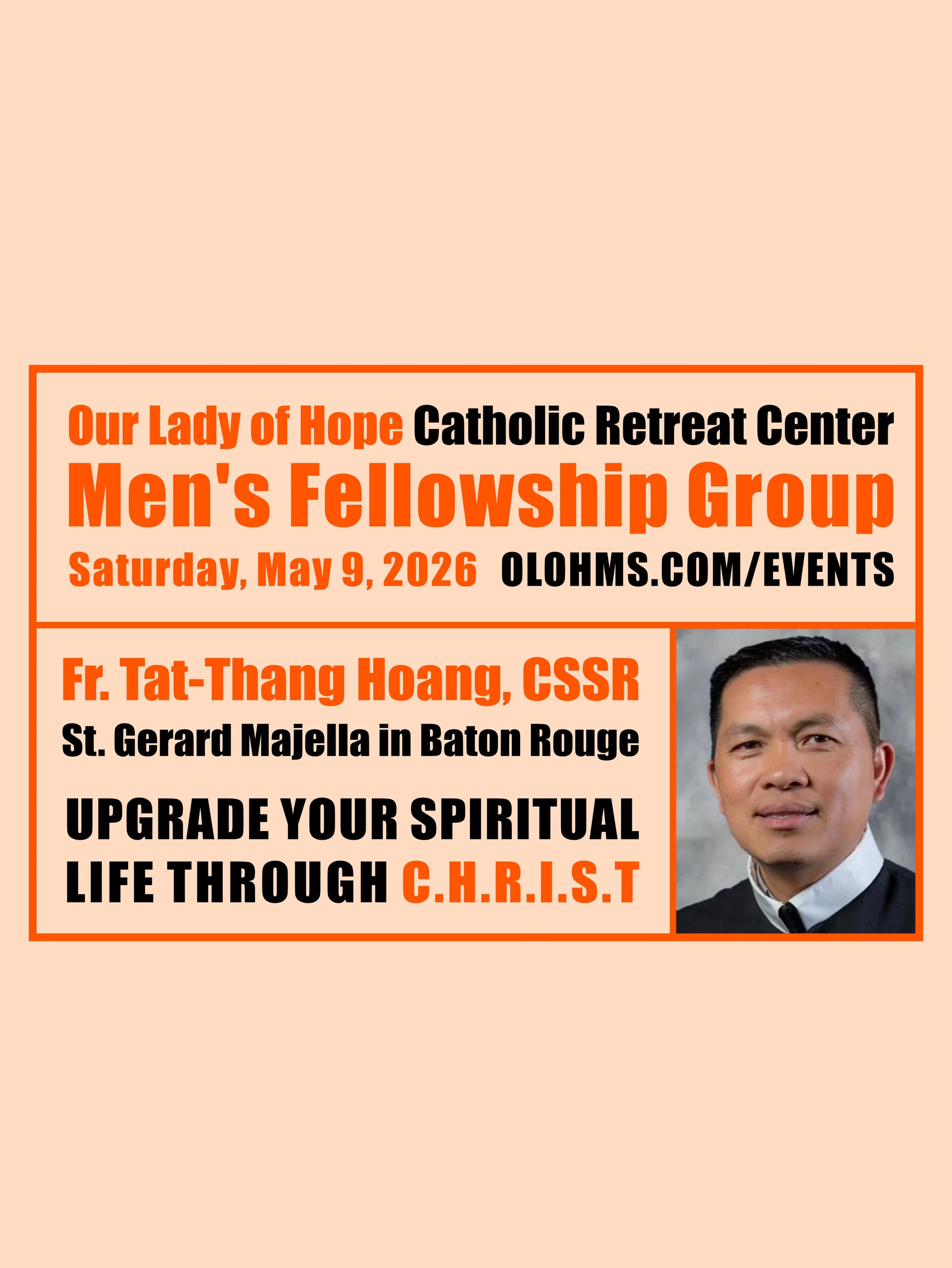 Men's Fellowship Group - "Upgrade Your Spiritual Life through C.H.R.I.S.T." with Fr. Tat Hoang (May 2026)