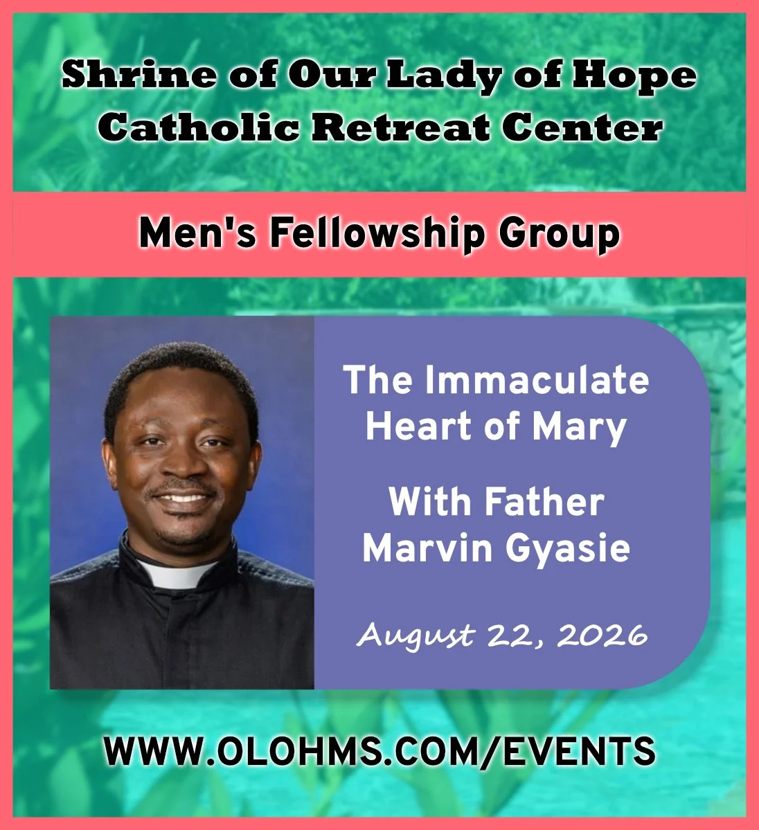 Men's Fellowship Group with Fr. Marvin Gyasie (August 2026)
