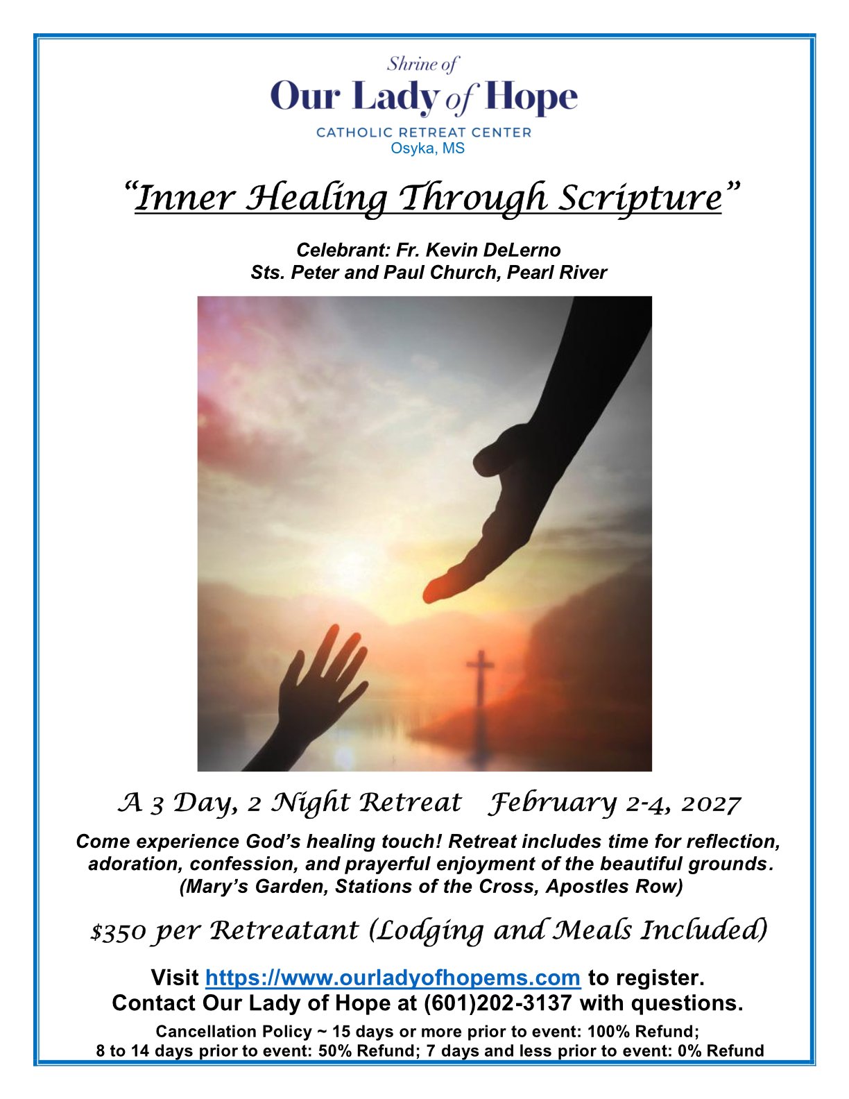[Privately Hosted, Open Registration] "Inner Healing Through Scripture" - A 3 Day, 2 Night Retreat with Fr. Kevin DeLerno (February 2027)