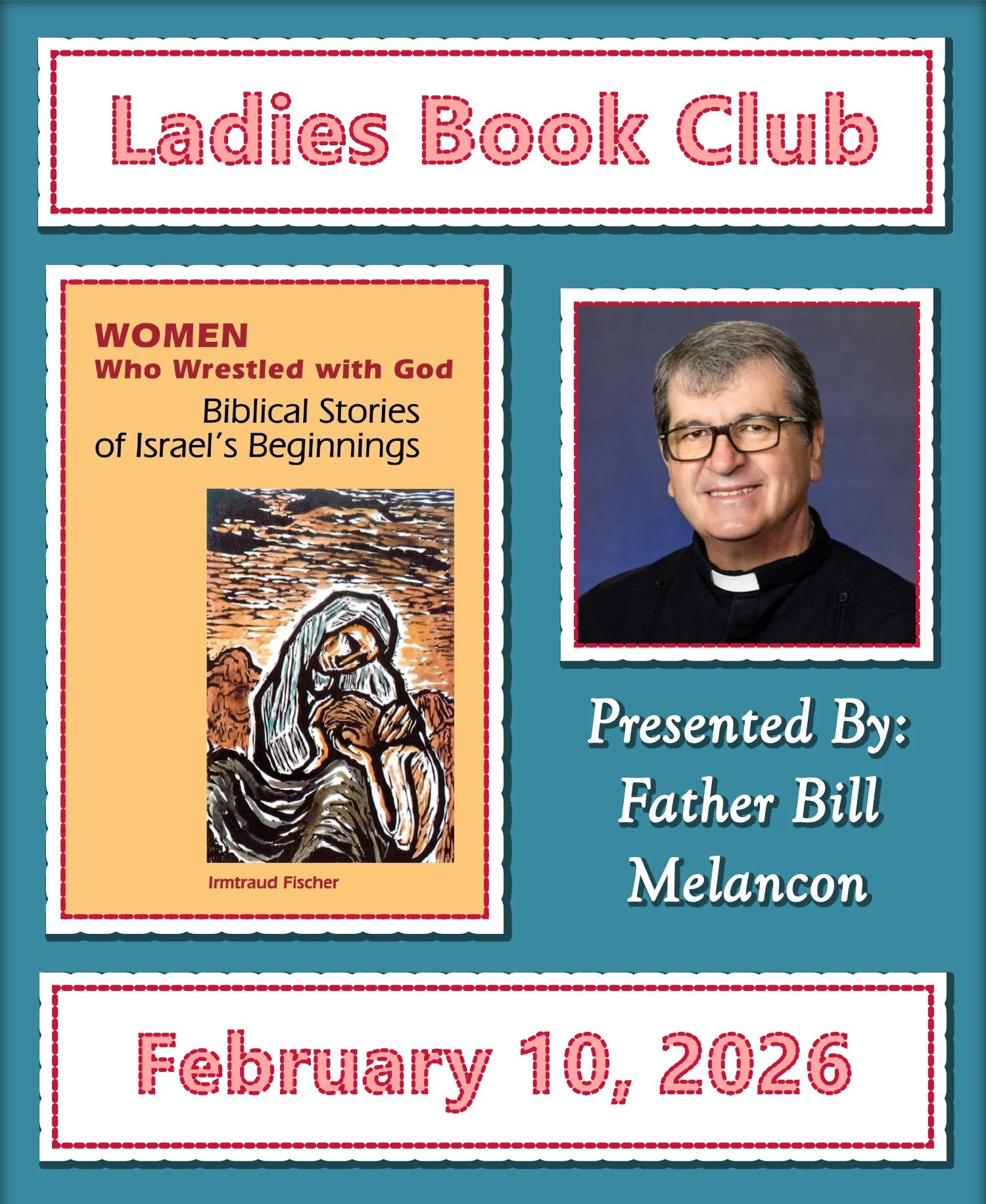 Ladies Book Club -  "Women Who Wrestled With God" | Presented by Fr. Bill Melancon (February 2026)