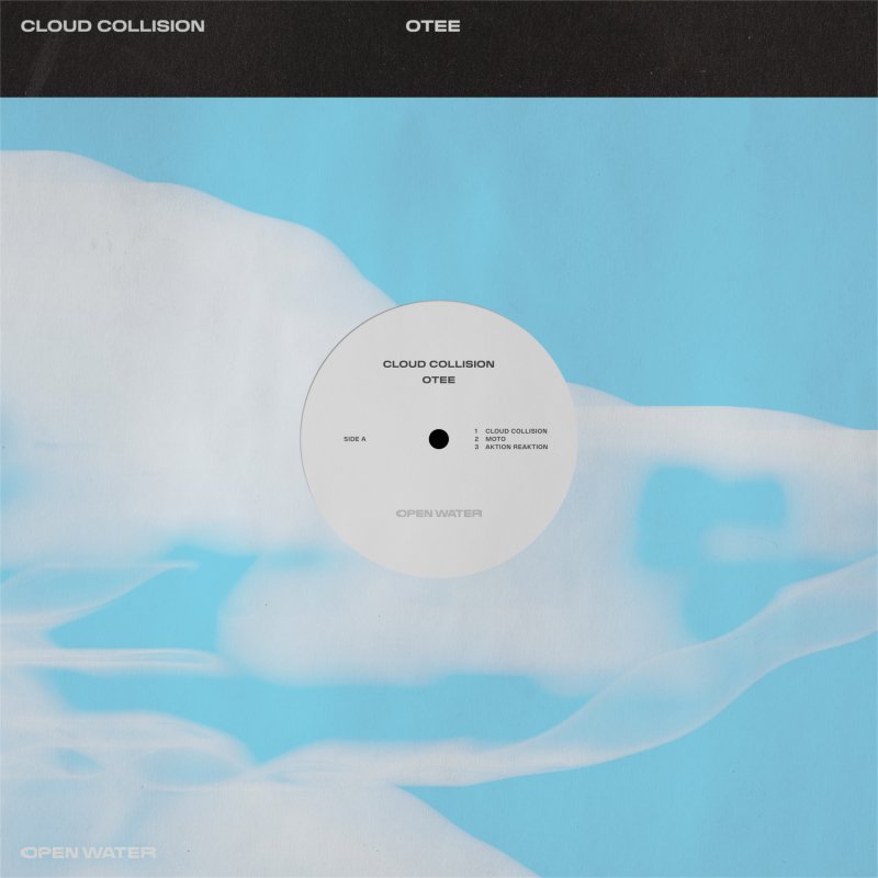 OTEE - Cloud Collision EP