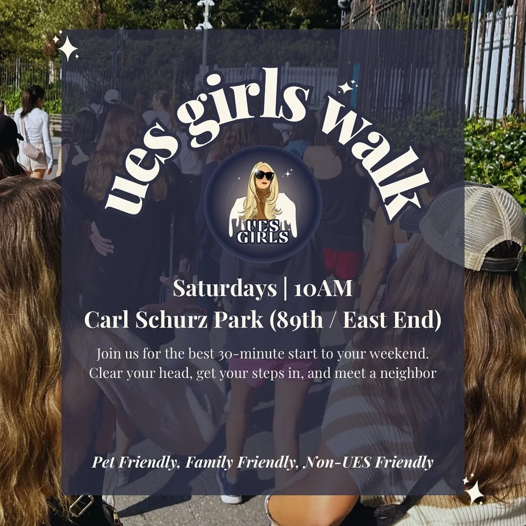 🚨NEW UES GIRLS WALK TIME🚨

Join us promptly at 10AM on Saturday mornings at the 89th Street entrance of Carl Schurz Park for a leisurely walk with your neighbors and friends.

Our walks take place through clear skies regardless of the temp, and wil