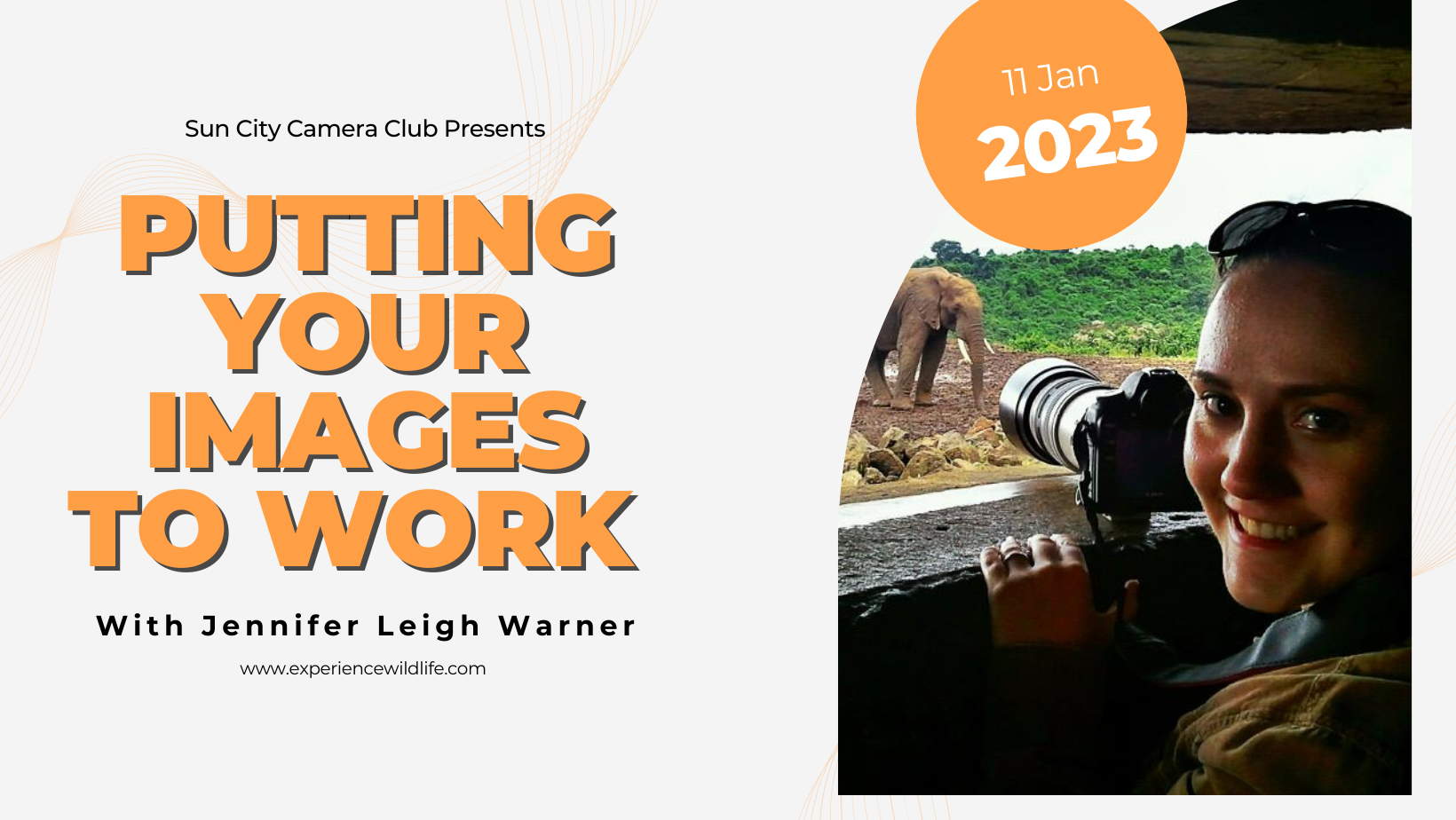 Sun City Photo Club - Guest Presenter