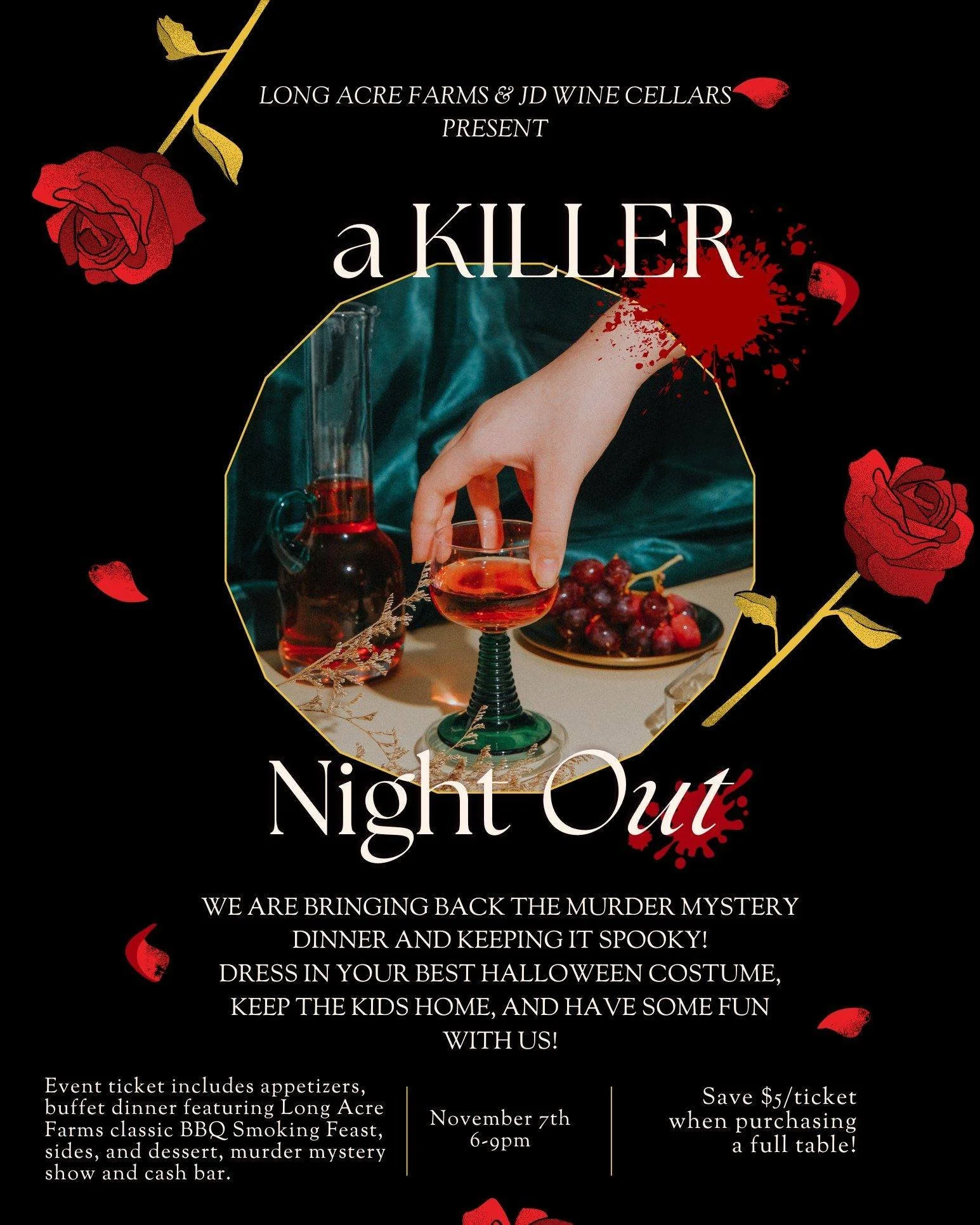 We're bringing back our Murder Mystery Dinner on Friday, November 7th! Keeping in the Halloween Theme, costumes of any kind are highly encouraged! Perfect for date night or with a group of friends, this night is bound to be spooky and loads of fun.