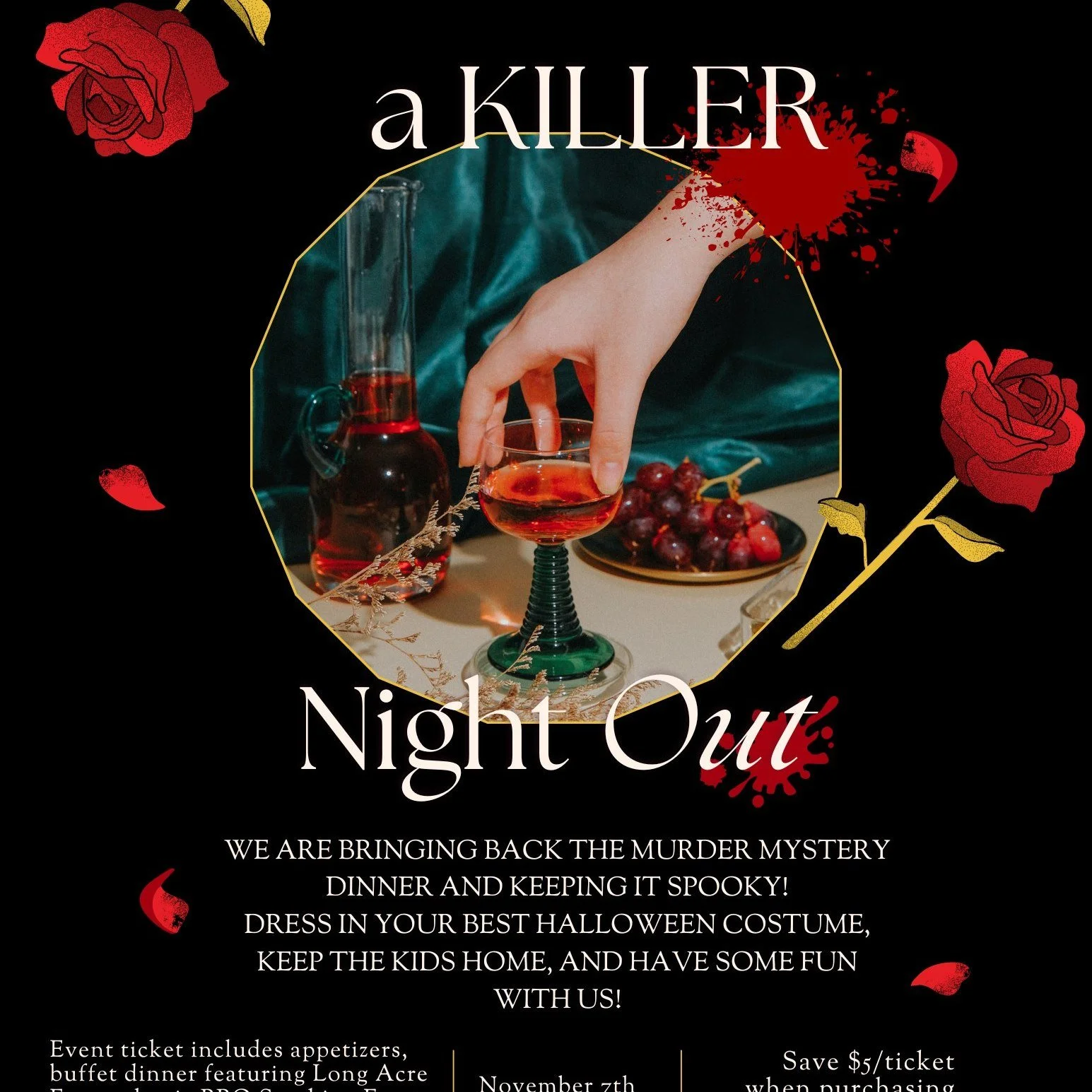 Murder Mystery Dinner is back &amp; we are ready to host you for a spooky night out figuring out WHO DUNNIT! Grab your friends, pop on your Halloween costume (optional, but totally encouraged!!) and prepare for a night full of mystery and intrigue.
T